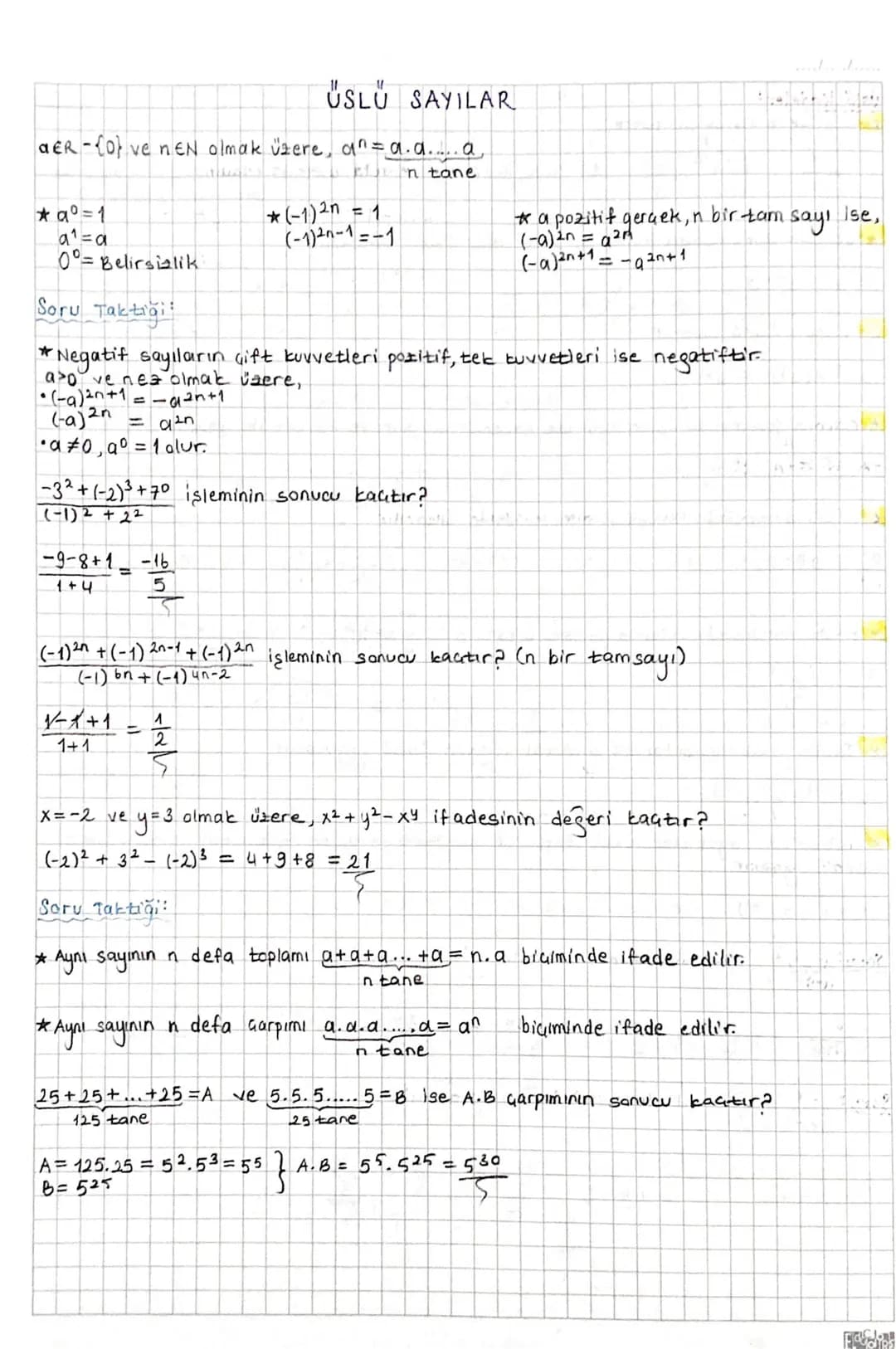 ÜSLÜ SAYILAR
aER-Love nEN olmak üzere, an = a. a.... a,
* 9° = 1
a₁ =a
*(-1)2=1
(-1)20-1=-1
n tane
*a pozitif gerçek, n bir tam.
sayı
ise,
(