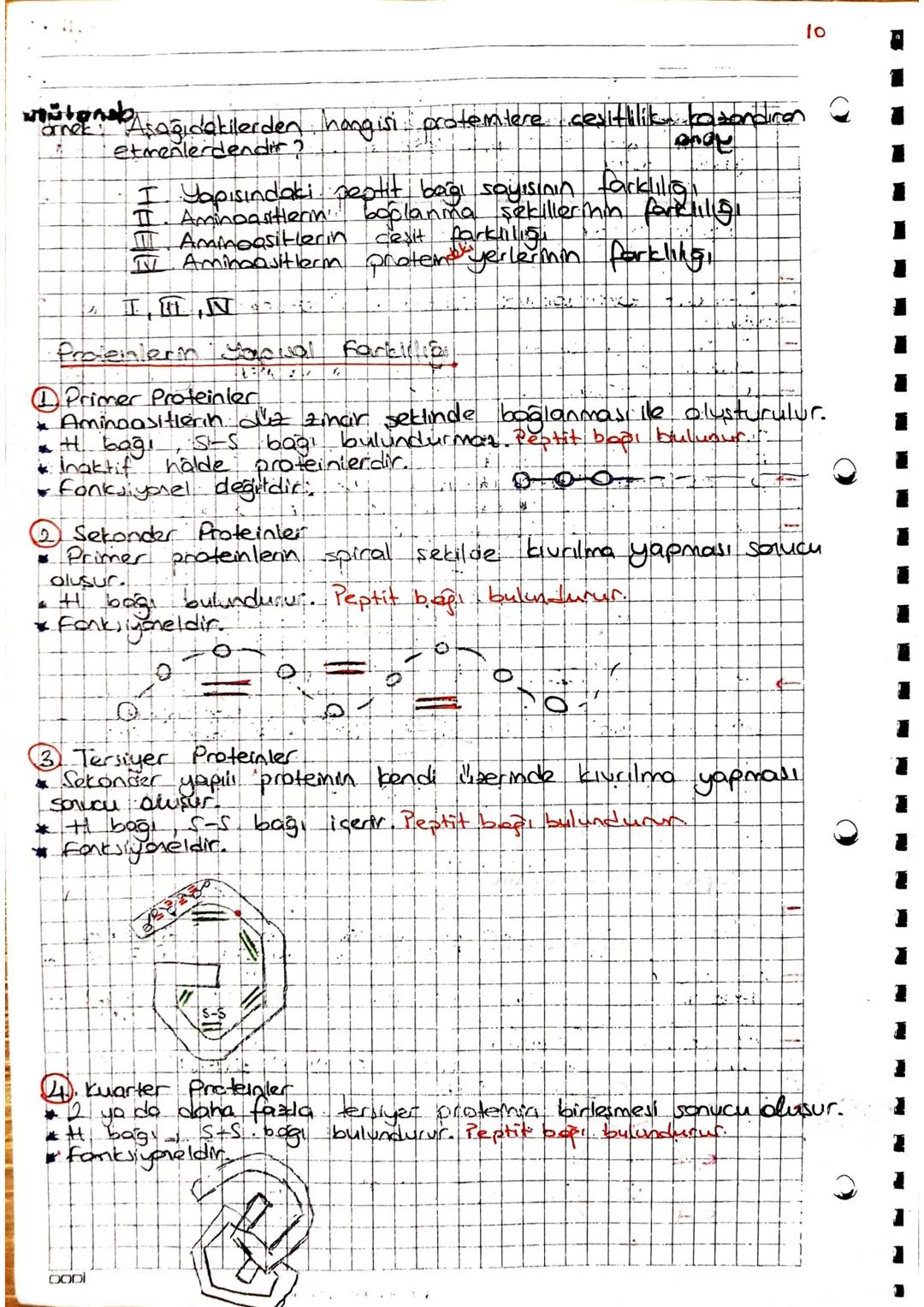 arner Aşağıdakilerden hangisi protemtere ceaitlilik kalsondirer
etmenlerdendir ?
I Yapısındaki peptit bağı sayısının fackliliği
I. Aminoasit