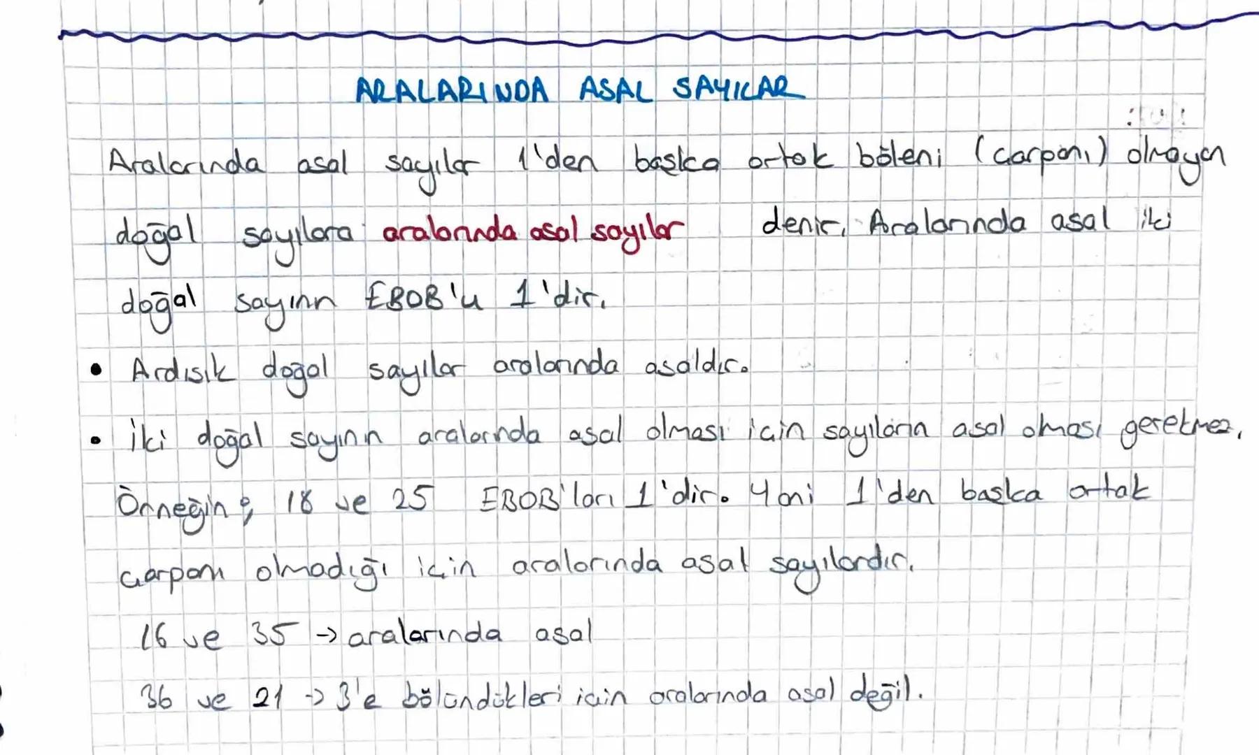 ARALARINDA ASAL SAYILAR
Aralarında asal sayılar I'den başka ortok böleni (carpon,)
drayan
doğal Sayılara acalarında asal sayılar
doğal Sayın