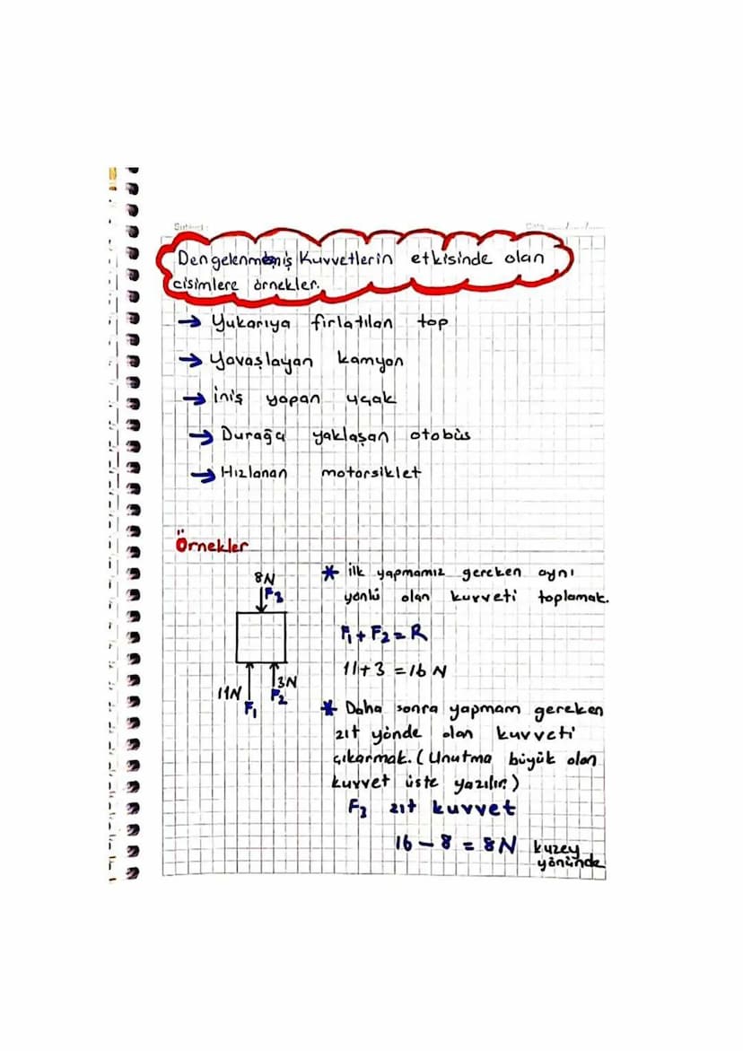 Subject:
Dengelenmis Kuvvetler
Date/
Bir
cisme
etki
eden
bileşke kuvvetin
"0" olmasıdın
Eğer ise cisim dengelenmiş kuvvetlerin
etkisindedir.