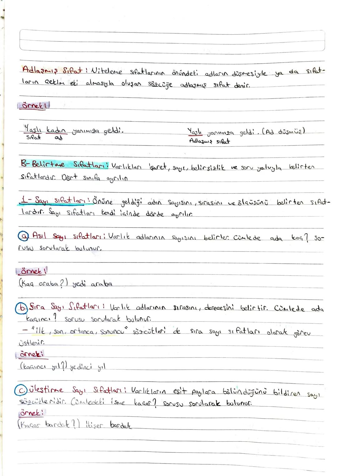 SIFATLON AD)
• Sifat (On Ad): Varlık veya kavram adlarını çeşitli yönlerden niteleyen veya be-
lirten sözcük türlerine sifat ya da ön ad den