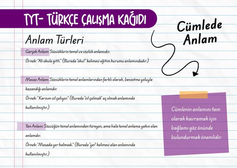 TYT- TÜRKÇE ÇALIŞMA KAĞIDI
Cümlede Anlam Nedir?
Cümlede anlam, bir cümlenin taşıdığı
duygu, düşünce veya durumu ifade eden
anlam bütünüdür. 