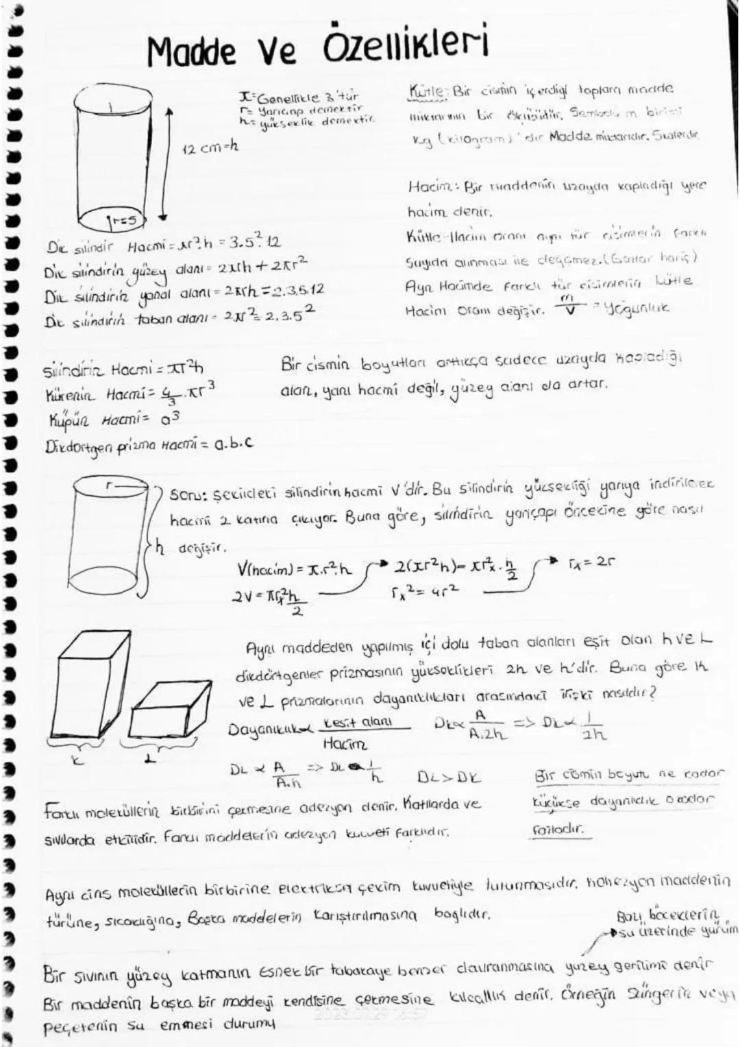 Madde ve Özellikleri
12 cm-h
Genellikle 3 'tur
Yancap demektir
hyukseklik demexti
Dic silindir Hacmi = r²h = 3.5² 12
Dix silindirin yüzey al