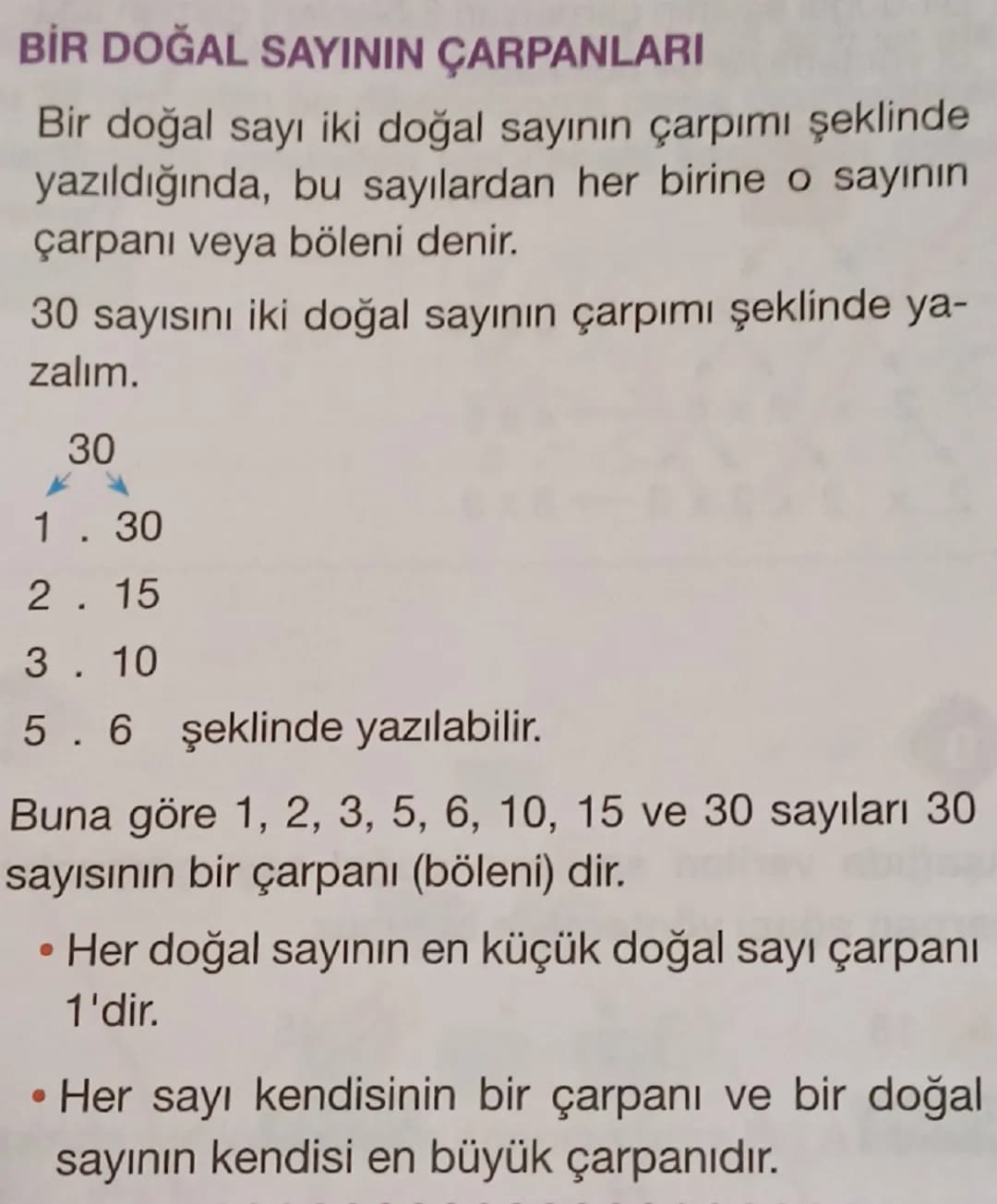 # BİR DOĞAL SAYININ ÇARPANLARI

Bir doğal sayı iki doğal sayının çarpımı şeklinde
yazıldığında, bu sayılardan her birine o sayının
çarpanı v