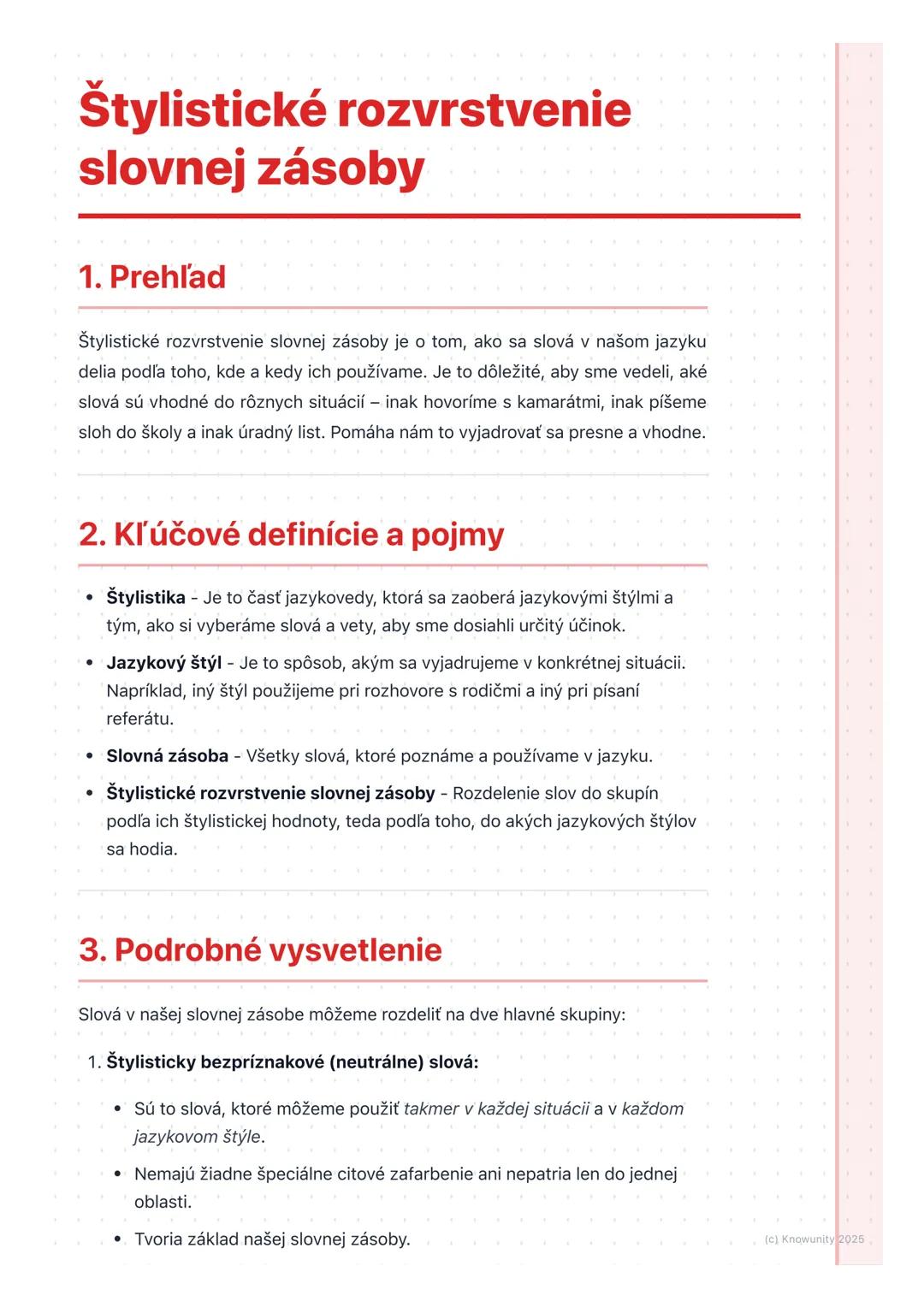 # Štylistické rozvrstvenie
slovnej zásoby

1. Prehľad

Štylistické rozvrstvenie slovnej zásoby je o tom, ako sa slová v našom jazyku
delia p