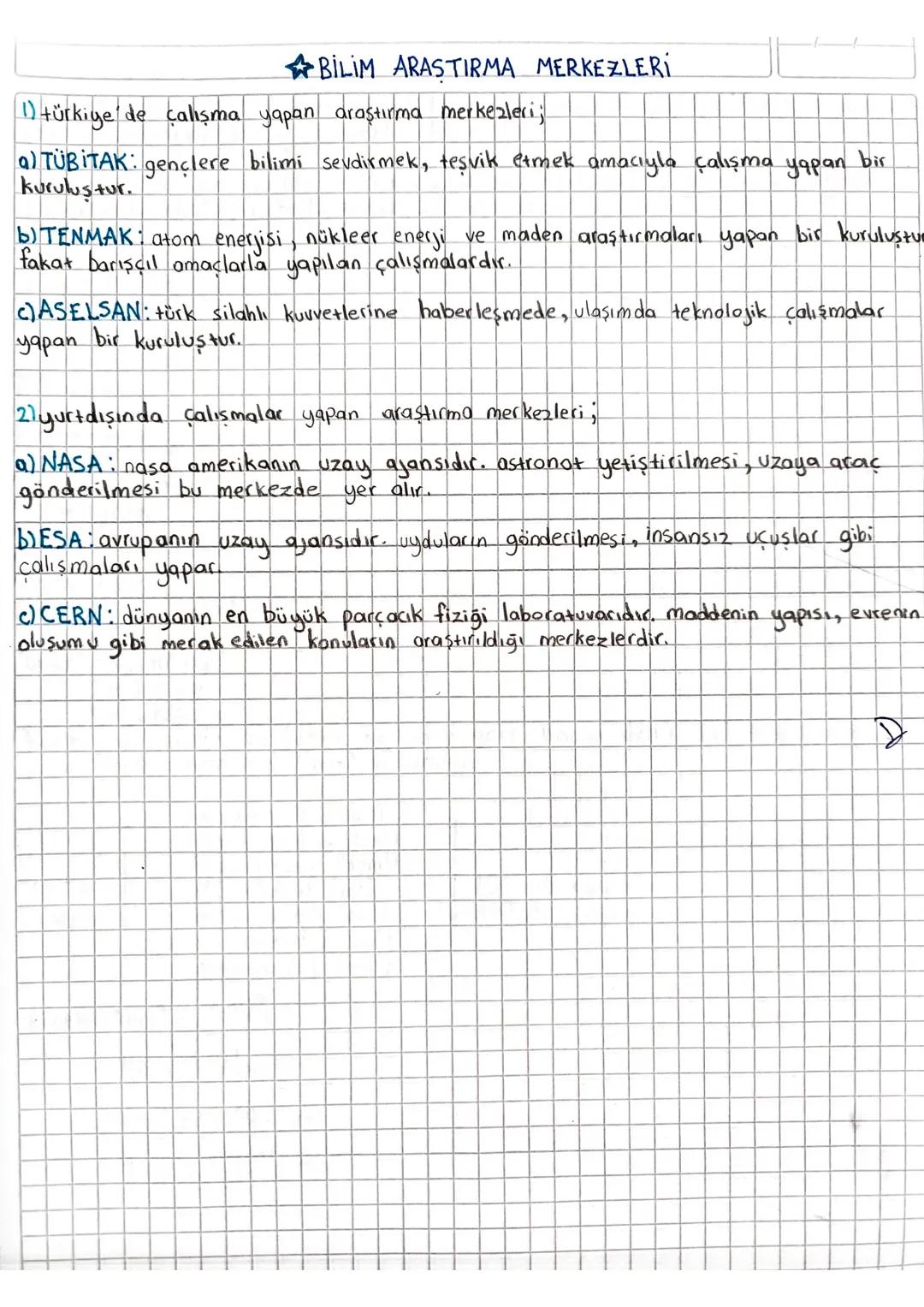 BILIM ARASTIRMA MERKEZLERİ
(1) türkiye'de calışma yapan araştırma merkezleri;
a) TÜBİTAK: gençlere bilimi sevdirmek, teşvik etmek amacıyla ç