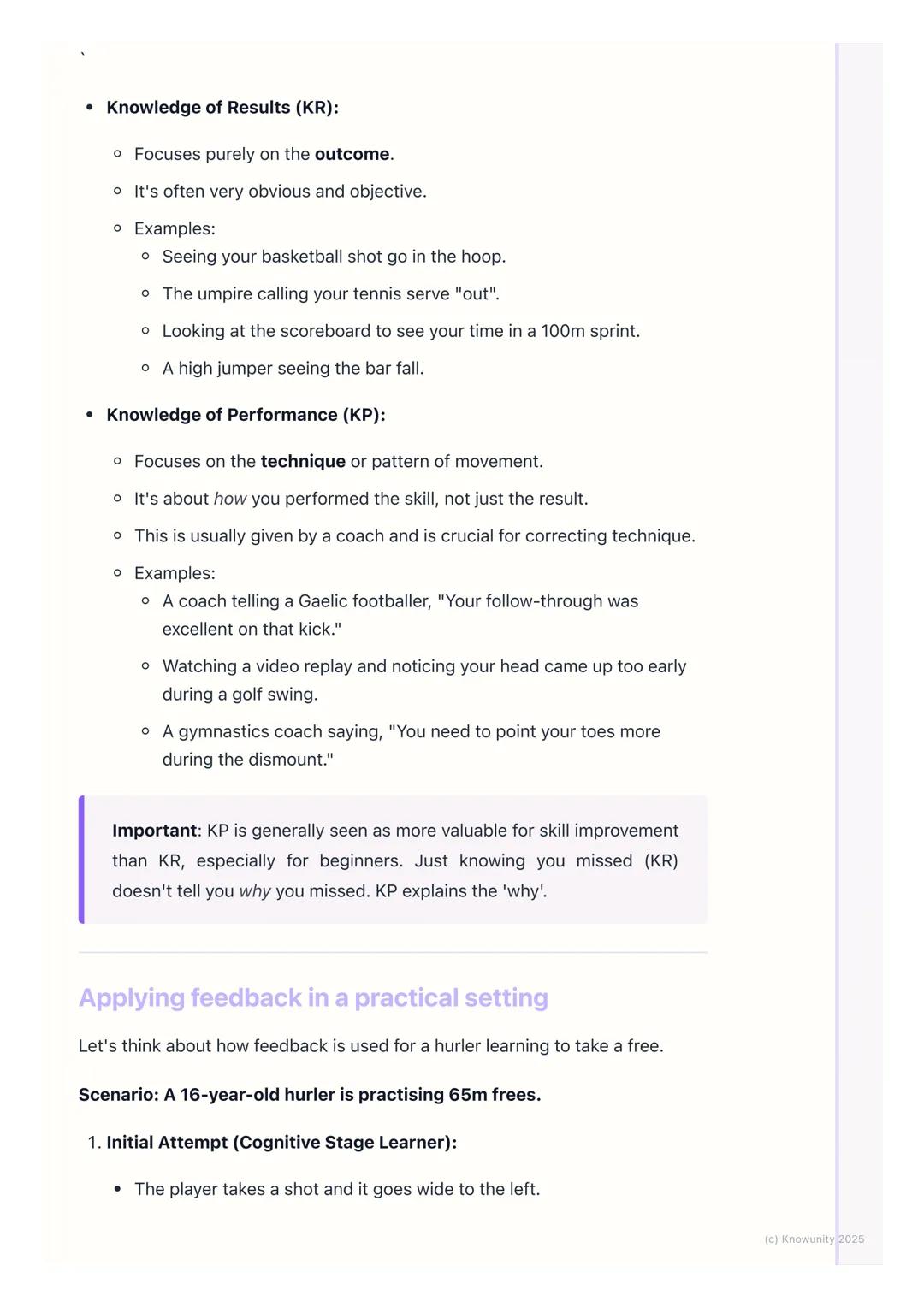 # Feedback in Skill Learning

The role of feedback in learning skills

Feedback is basically information a performer receives about their
pe