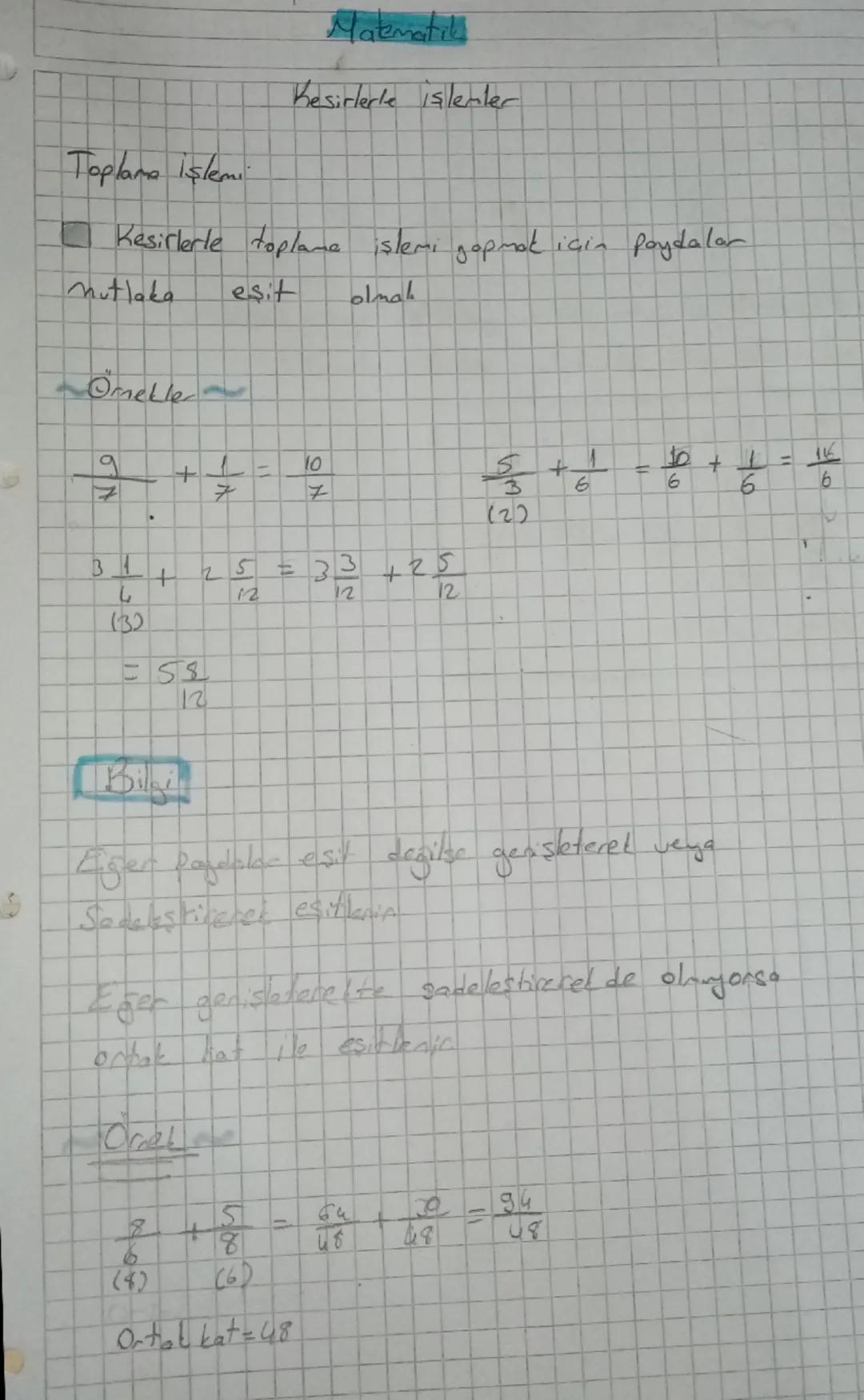 Matematik

Kesirlerle işlemler

Toplama işlemi

Kesirlerle toplama işlemi gopmak için paydalar
Mutlaka esit olmak

Omeller

$\frac{9}{7} + \