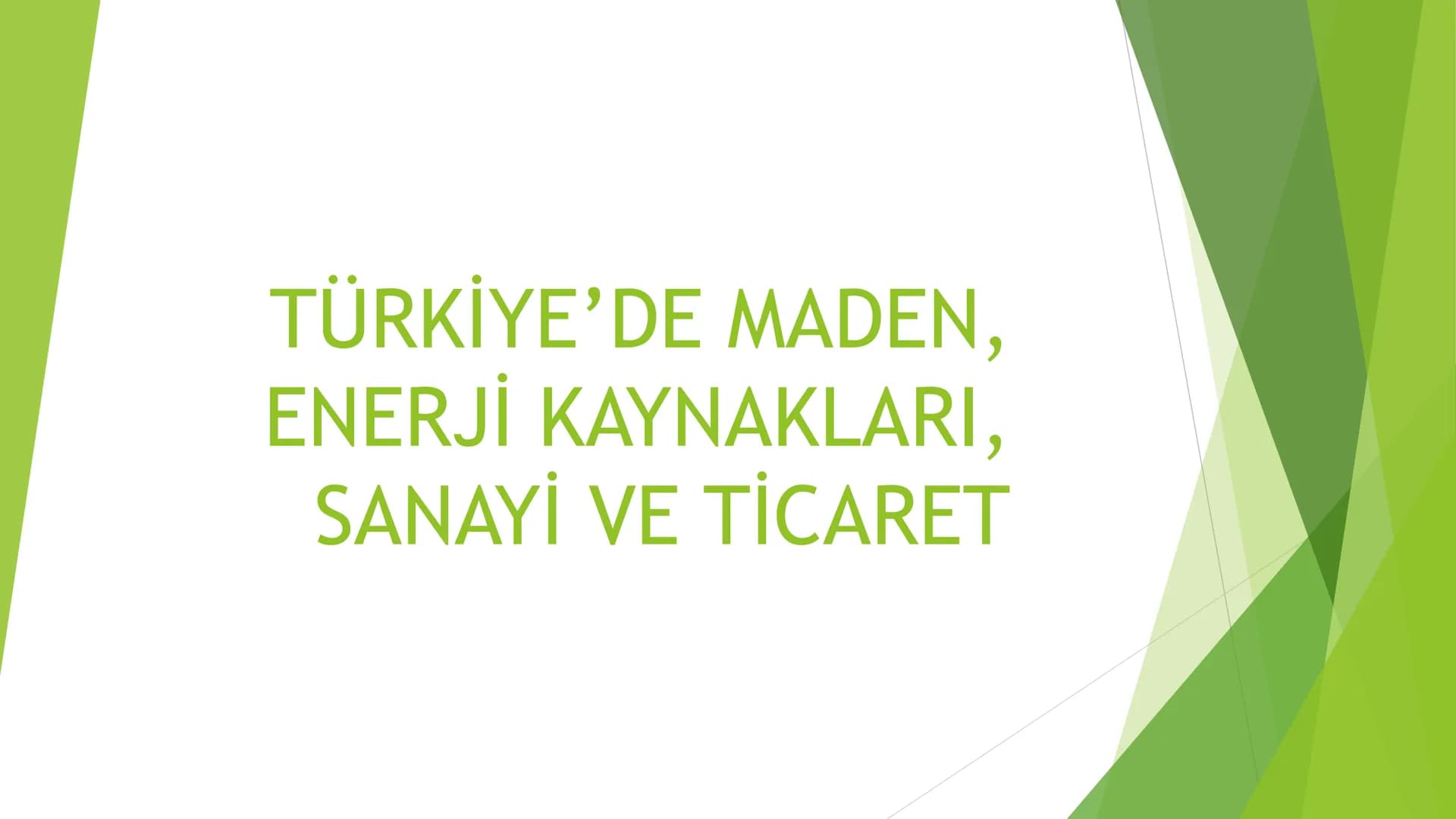 TÜRKİYE'DE MADEN,
ENERJİ KAYNAKLARI,
SANAYİ VE TİCARET Rezerv Madenin bulunduğu alan.
Tenör İşlenebilir maden
demir (hon)
Cevher(tuvenan): M