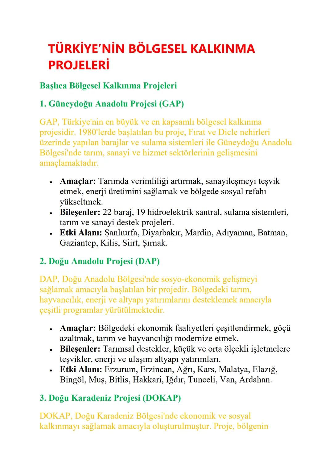 TÜRKİYE'NİN BÖLGESEL KALKINMA
PROJELERİ
Başlıca Bölgesel Kalkınma Projeleri
1. Güneydoğu Anadolu Projesi (GAP)
GAP, Türkiye'nin en büyük ve 