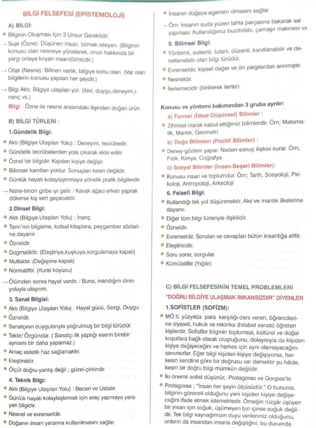 BİLGİ FELSEFESİ (EPISTEMOLOJİ)
A) BİLGİ:
⚫Bilginin Oluşması İçin 3 Unsur Gereklidir.
→ Suje (Özne): Düşünen insan, bilmek isteyen. (Bilginin