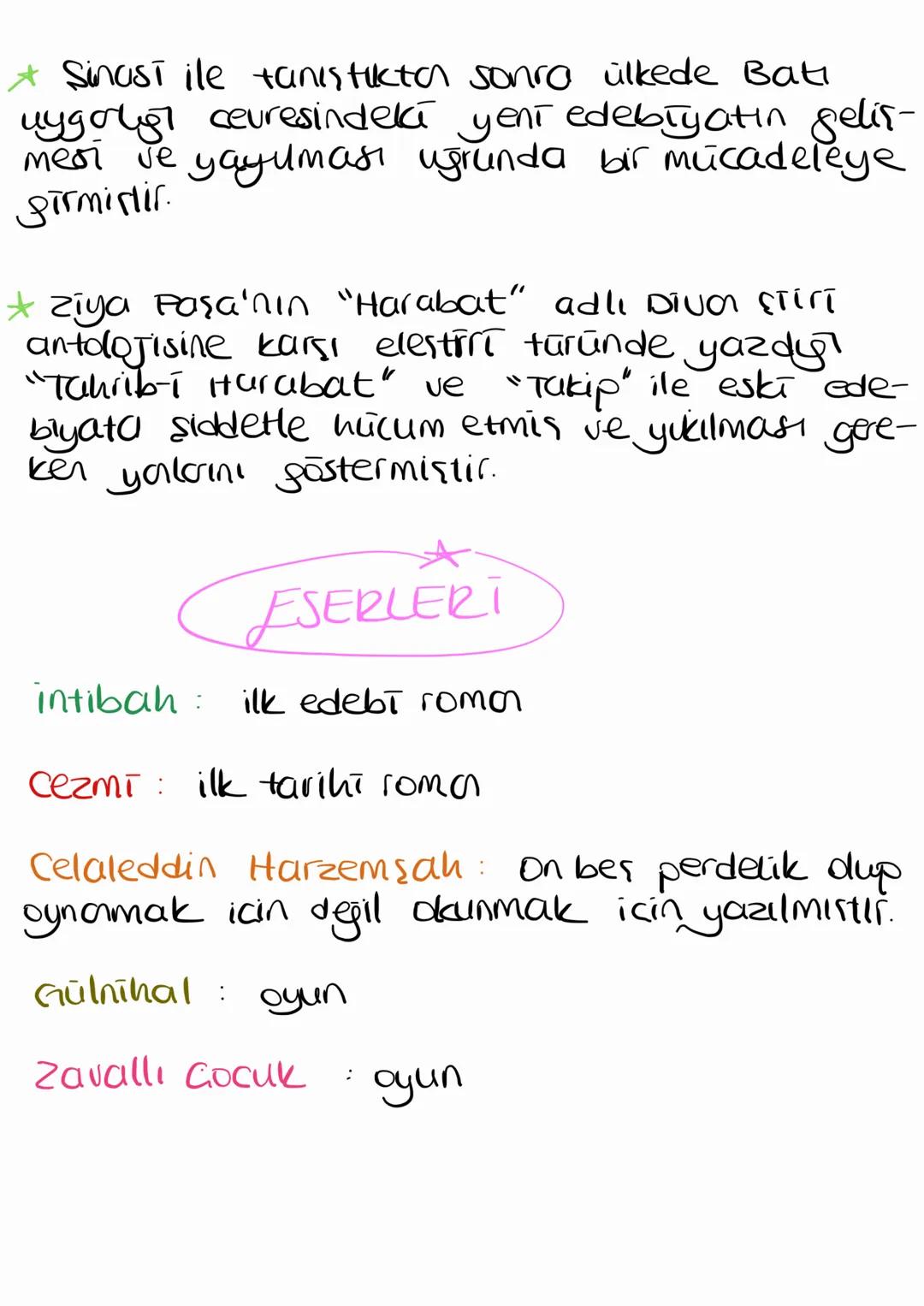 Namik KEMAL
Vatan sairi olarak anılır.
* Edebiyatımızda ilk edebi
roman olan "intibah" yazmıştır.
Aynı zamanda ilk tarihi roma
olan "Cezmi" 