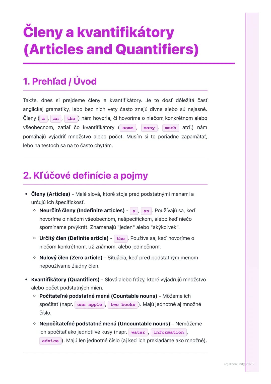 # Členy a kvantifikátory
(Articles and Quantifiers)

1. Prehľad / Úvod

Takže, dnes si prejdeme členy a kvantifikátory. Je to dosť dôležitá 