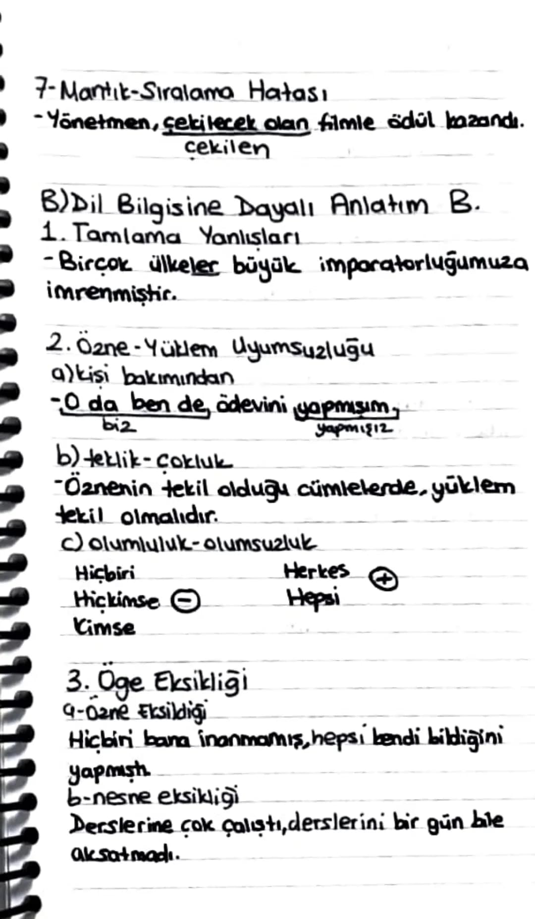 Anlatım Bozuklukları
Anlama Dayalı
1-Gereksiz Sözcük ve Ek Kullanımı.
2- Yanlış Anlamda Sözcük Kullanımı
3-Celişen saacüklerin bir arada kul