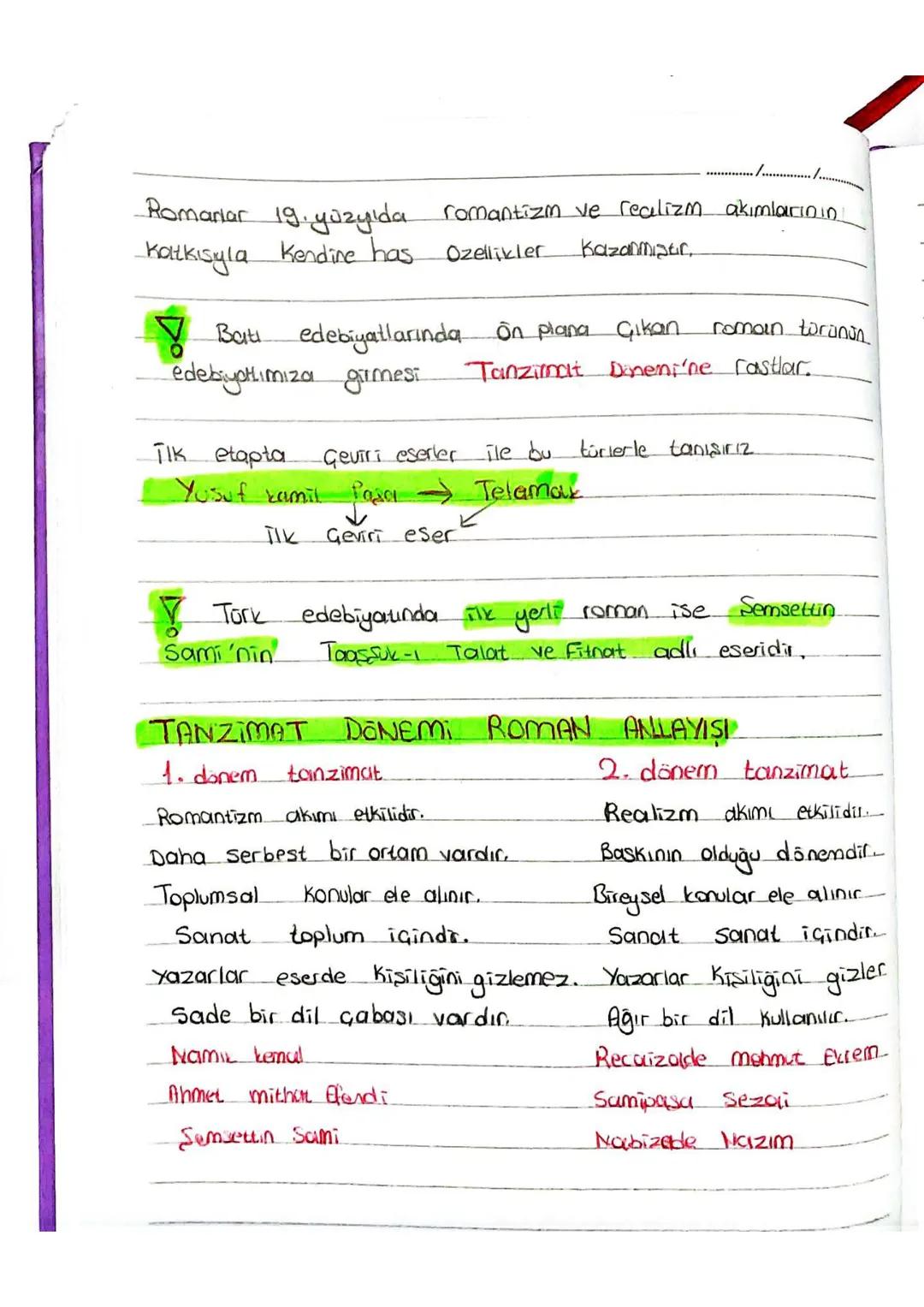 -Romanlar 19. yüzyıda romantizm ve realizm akımlarının
Katkısıyla kendine has Ozellikler Kazanmıştır.

Batı edebiyatlarında ön plana çıkan r