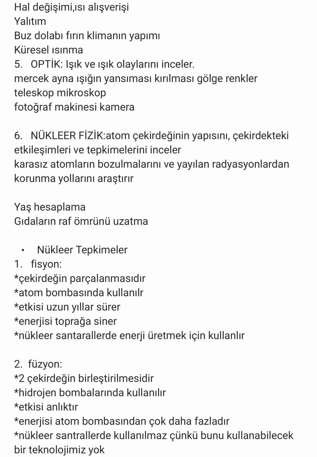 FİZİK
FİZİK BİLİMİNE GİRİŞ
O fizik nedir?
Fizk madde ve enerji arasındakı etkileşimi inceleyen bir birlim
dalıdır.
Gözlem deney ve matematik