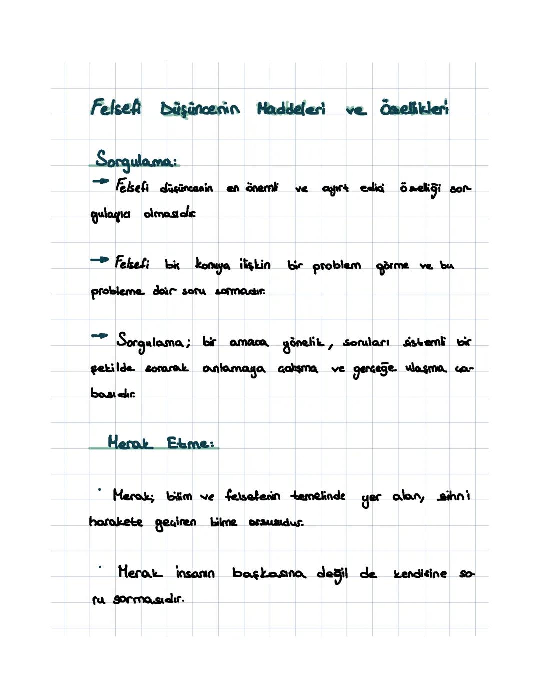 Felsefi Düşüncenin Maddeleri ve Özellikleri