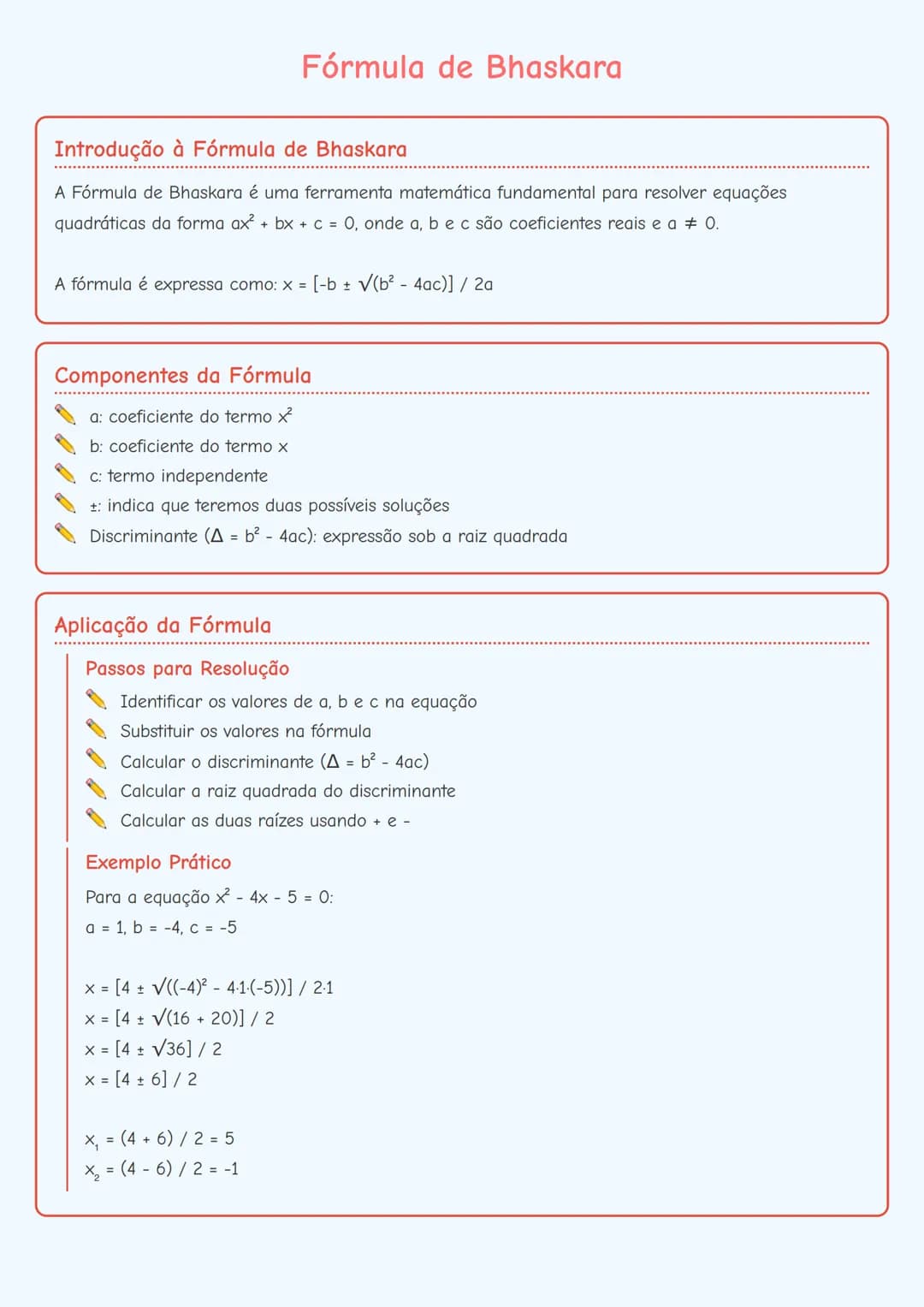 # Fórmula de Bhaskara

## Introdução à Fórmula de Bhaskara

A Fórmula de Bhaskara é uma ferramenta matemática fundamental para resolver equa