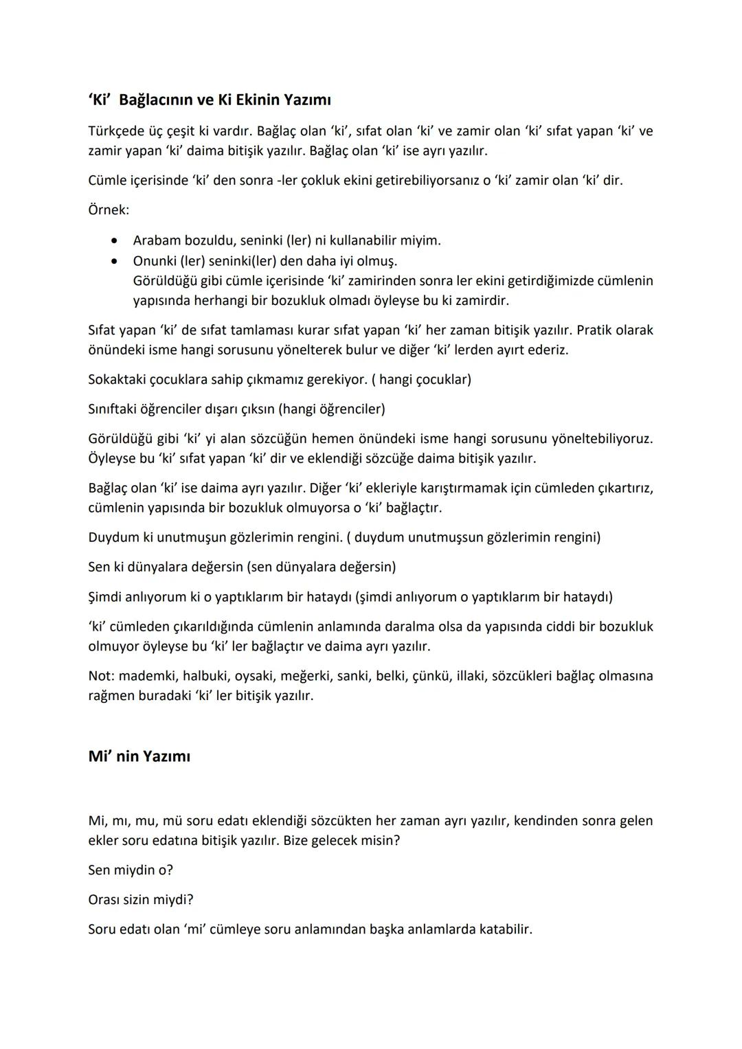 De Ekinin Yazımı

YAZIM KURALLARI (DE-Kİ-Mİ'NİN) YAZIMI

Türkçede iki tane De eki vardır. Bunlardan birincisi bulunma hal eki olan 'de' ekid
