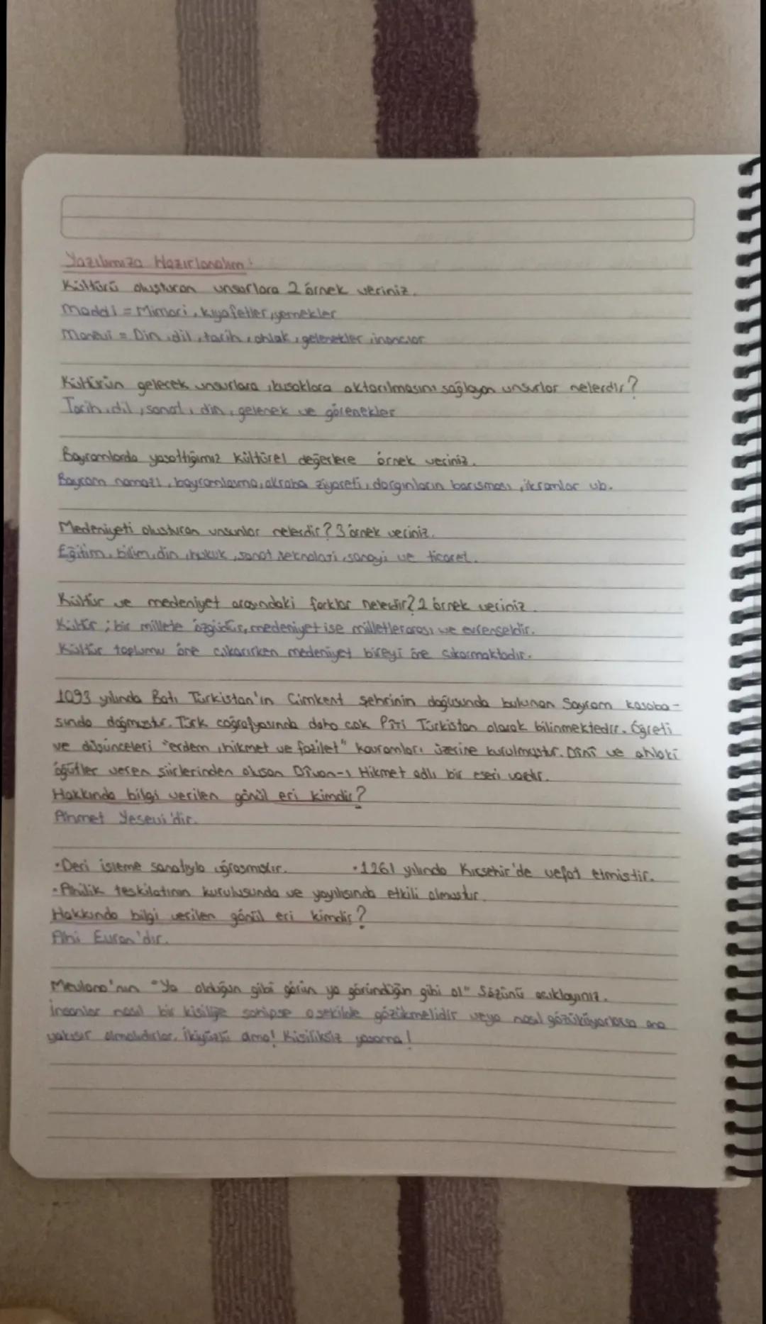 19.09.2024
Persembe
Kültür : Bir toplumu, diğer toplumlardan farklı kılan geamisten beri değişerek devam
eden kendine ozgü sanatı, inancları