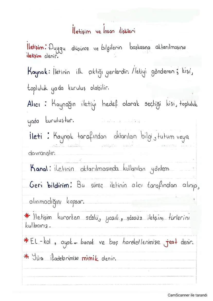 İletişim ve İnsan ilişkileri
İletişim: Duygu düşünce ve bilgilerin baskasına aktarılmasına
iletişim clenir.
Kaynak: İletinin ilk çıktığı yer