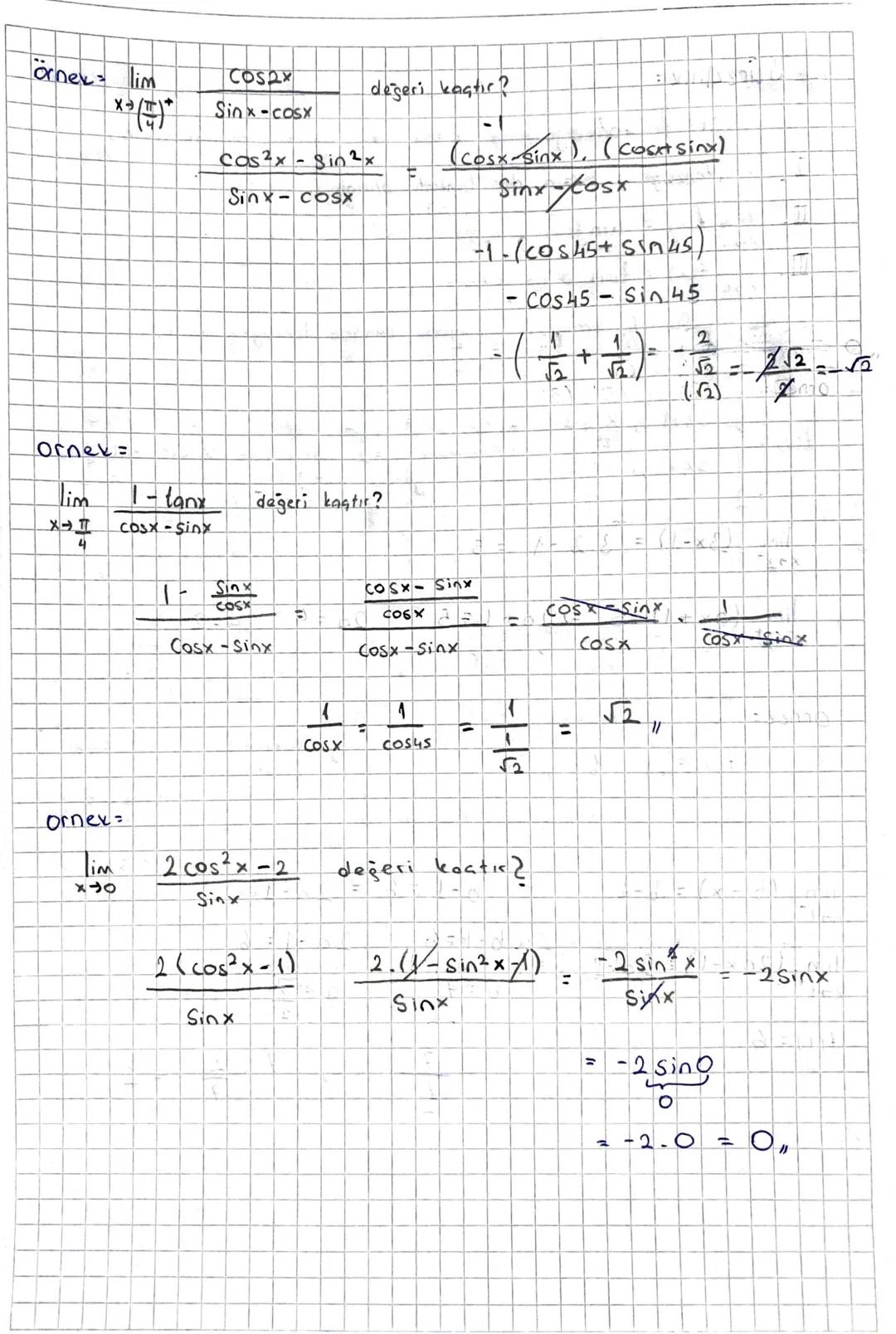 Trigonometrik fonksiyonlordo ! eşitsizliği =
Trigonometrik özdeşlikler;
1) Sin²x + cos²x=1
2) Conx, cotx = = tanx : 1
3) tanx
: Sinx- cotx
C