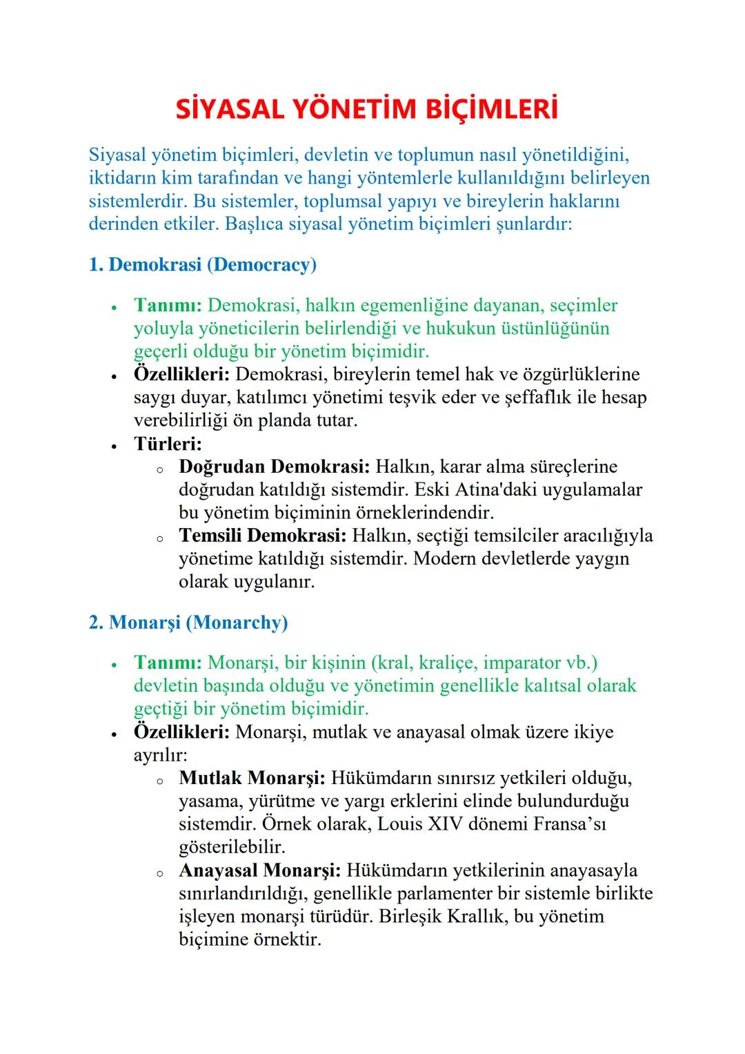 SİYASAL YÖNETİM BİÇİMLERİ
Siyasal yönetim biçimleri, devletin ve toplumun nasıl yönetildiğini,
iktidarın kim tarafından ve hangi yöntemlerle