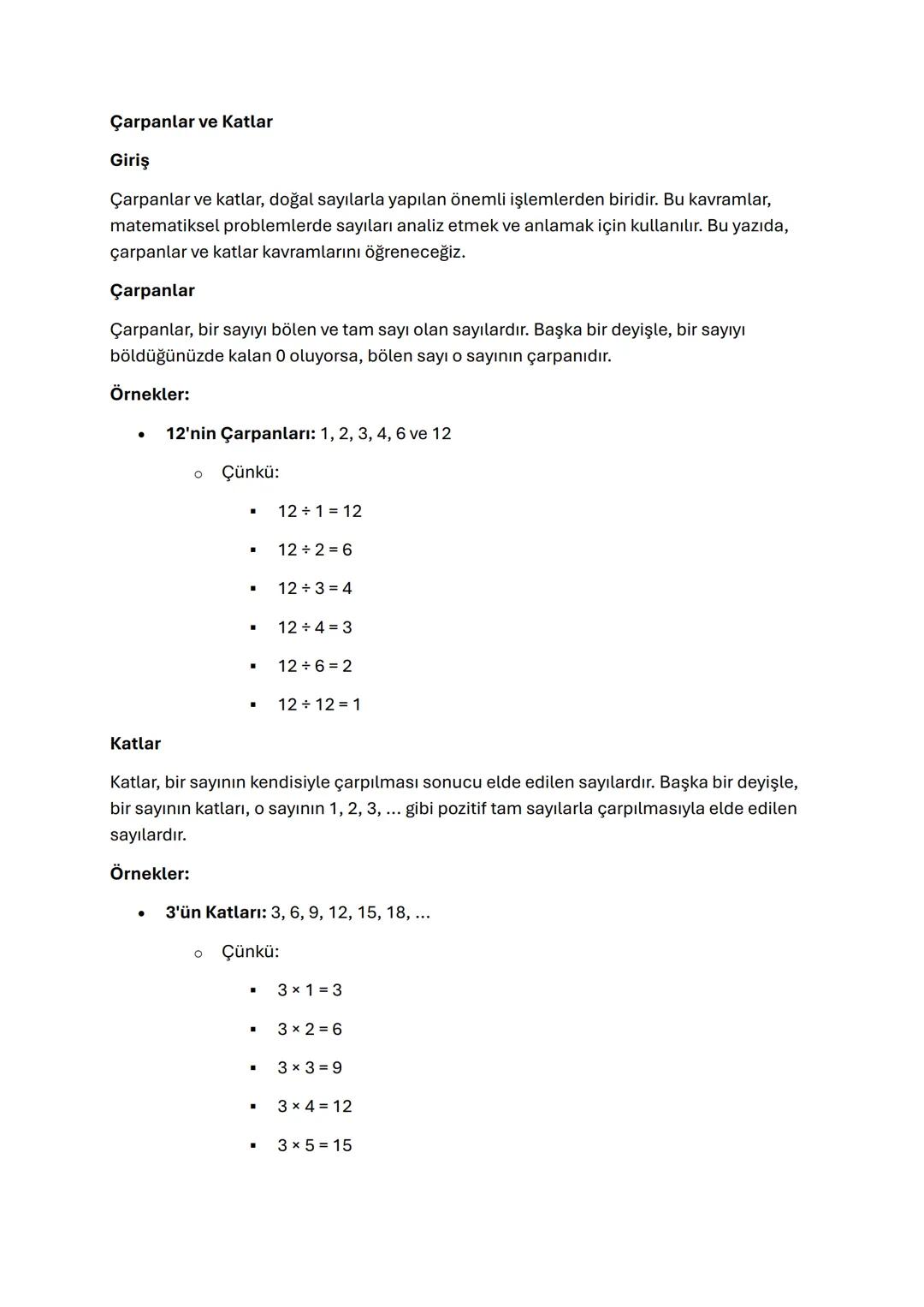 Çarpanlar ve Katlar
Giriş
Çarpanlar ve katlar, doğal sayılarla yapılan önemli işlemlerden biridir. Bu kavramlar,
matematiksel problemlerde s