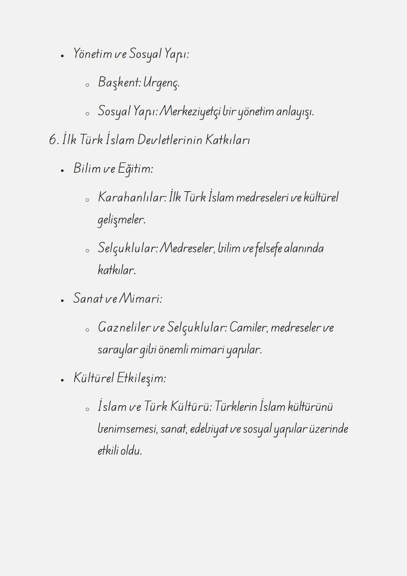 ÇALIŞMA KAĞIDI: İLK TÜRK
İSLAM DEVLETLERİ
1. İlk Türk İslam Devletlerinin Genel Özellikleri
Türkler, İslam'ı kabul ettikten sonra Orta Asya 