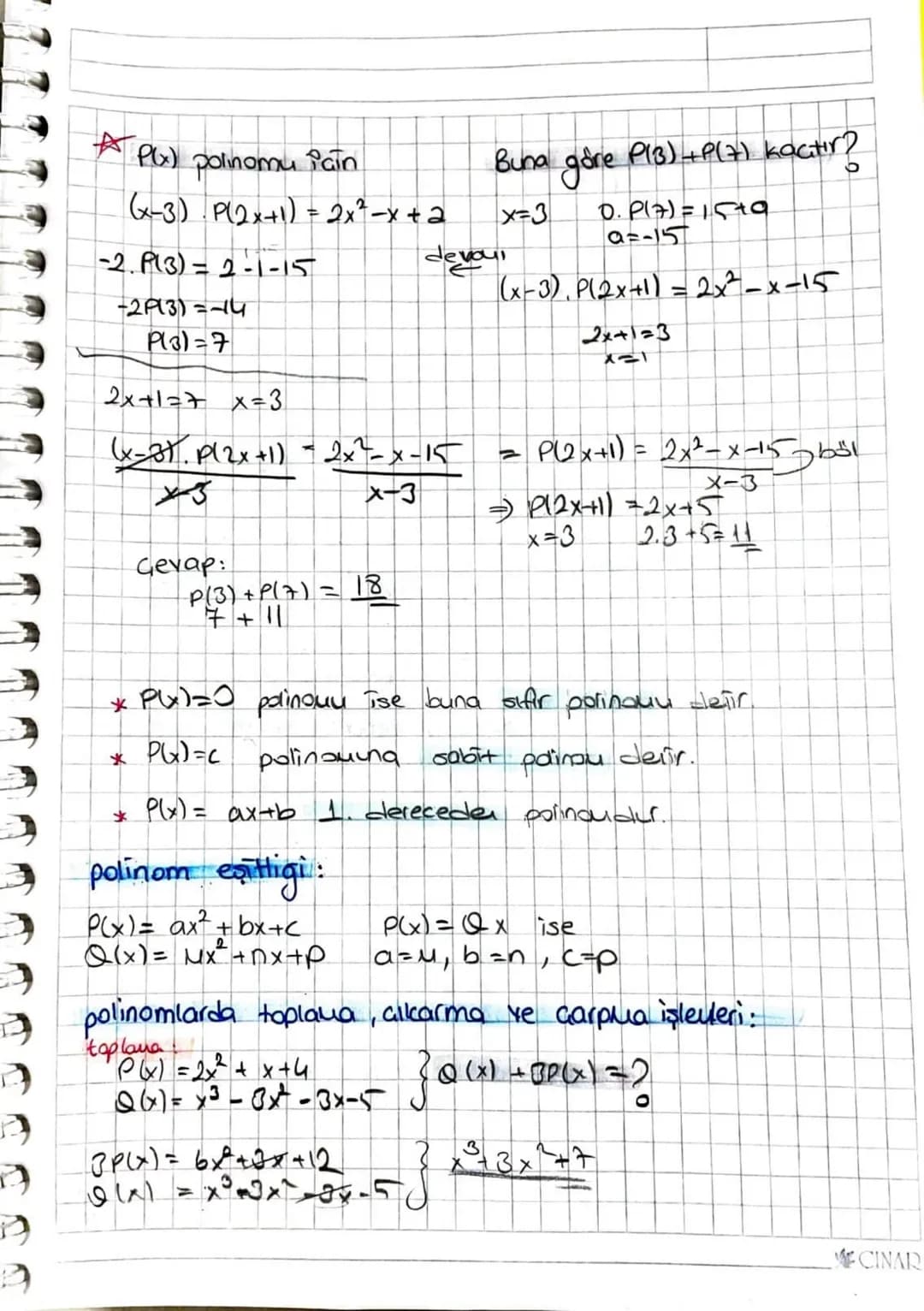 Polin
mar
* x Verin üstlerindeki sayılar doğal sayı
xx'in en
duak zorundadır
büyük kuvvefine polinomun derecesidir. (der [f(x))
* derecesi e