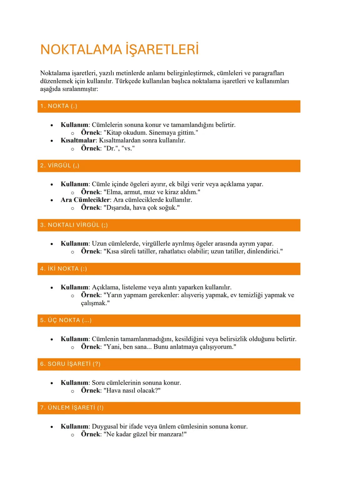 NOKTALAMA İŞARETLERİ
Noktalama işaretleri, yazılı metinlerde anlamı belirginleştirmek, cümleleri ve paragrafları
düzenlemek için kullanılır.