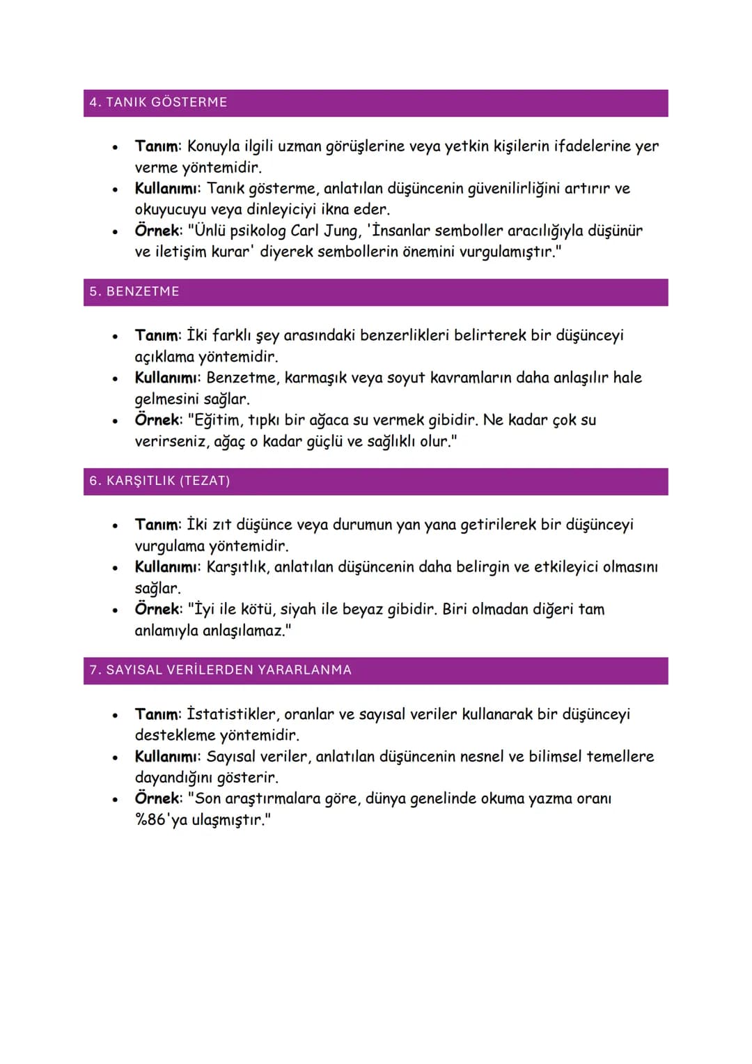 DÜŞÜNCEYİ GELİŞTİRME
YOLLARI
Düşünceyi geliştirme yolları, yazılı veya sözlü anlatımlarda bir fikri daha net,
anlaşılır ve etkileyici hale g