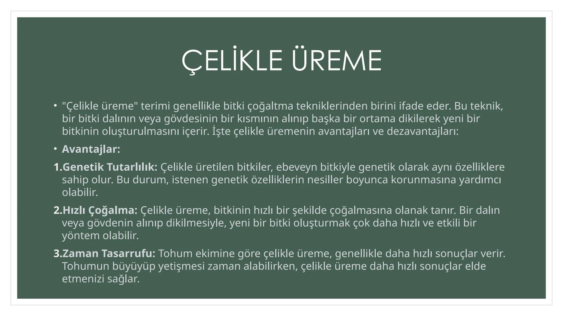 EŞEYSİZ ÜREME
YÖNTEMLERİNİN
CANLILAR
AÇISINDAN
AVANTAJ VE
DEZAVANTAJLARI EŞEYSİZ ÜREME ÇEŞİTLERİ
YUMRU GÖVDE
İLE ÜREME
VEJETATİF
ÜREME
SÜRÜN