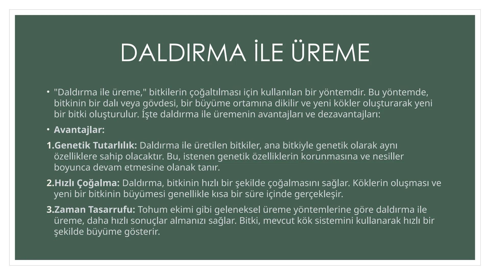 EŞEYSİZ ÜREME
YÖNTEMLERİNİN
CANLILAR
AÇISINDAN
AVANTAJ VE
DEZAVANTAJLARI EŞEYSİZ ÜREME ÇEŞİTLERİ
YUMRU GÖVDE
İLE ÜREME
VEJETATİF
ÜREME
SÜRÜN