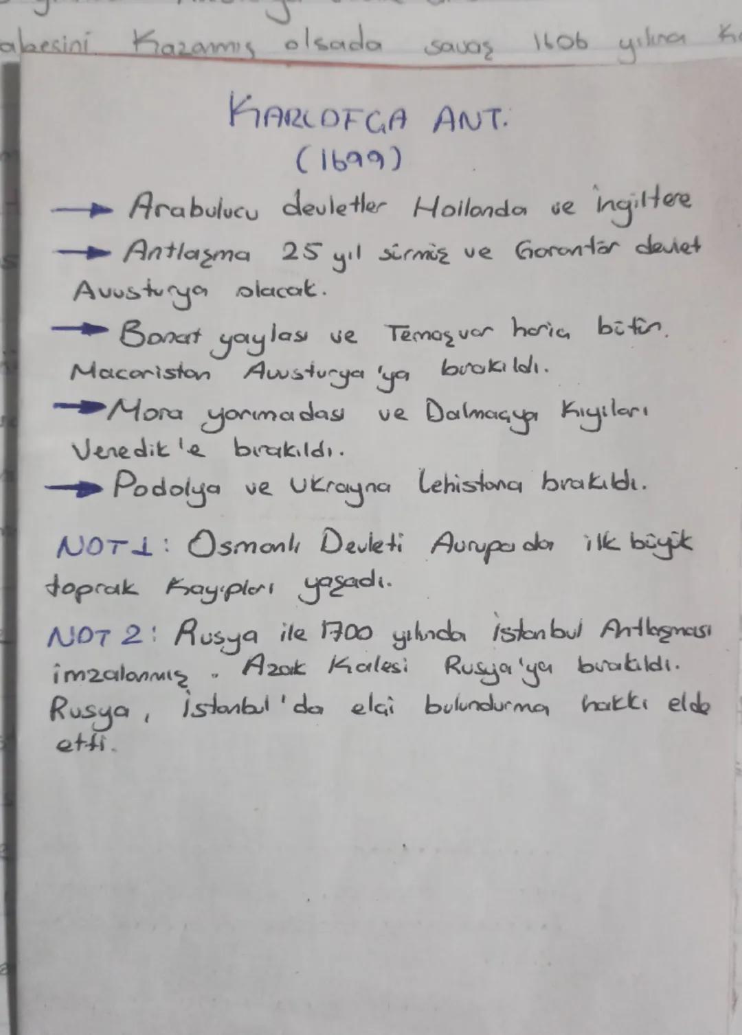 abesini Kazanmış olsada. Savaş 1606 yılına

KARLOFGA ANT.
(1699)

- Arabulucu devletler Hollanda ve İngiltere
- Antlaşma 25 yıl sürmüş ve Go