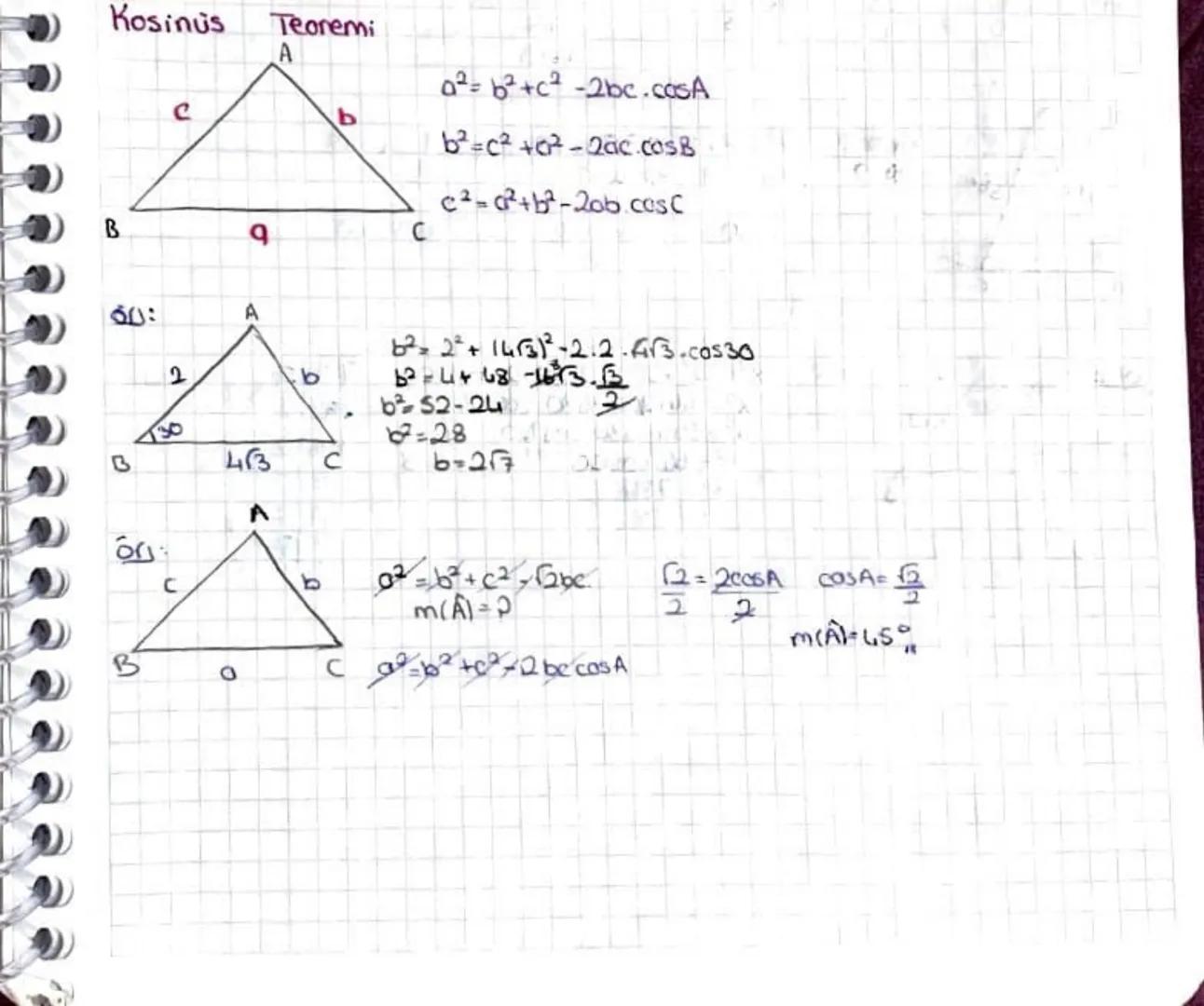 Kosinus
Teoremi
B
6
50:
A
2
ત
30
ورة
C
463
о
a² = b²+c² -2bc.casA
b²=c² +0²-2ac.cosB
c²=a+b²-20b.cosC
b² = 2² + 145312 -2.2.A√3.cos30
62-44 