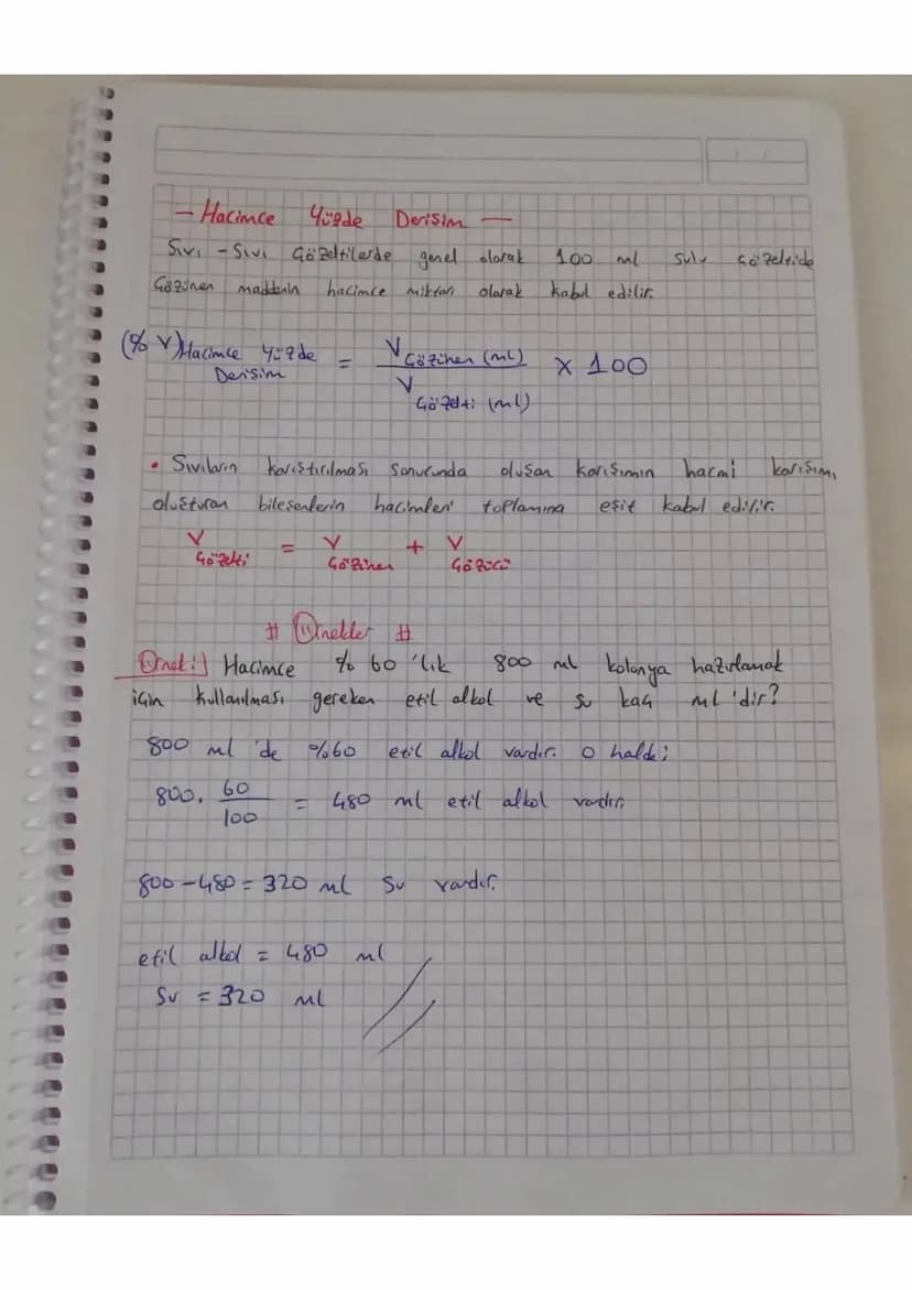 - Hacimce Yüzde
Derisim
Gözeltilerde genel olarak
Gözünen maddenin
hacimce miktori
olarak
100 ml
kabul edilir
Sul
Gozeleide
(%) Hacimle yüzd