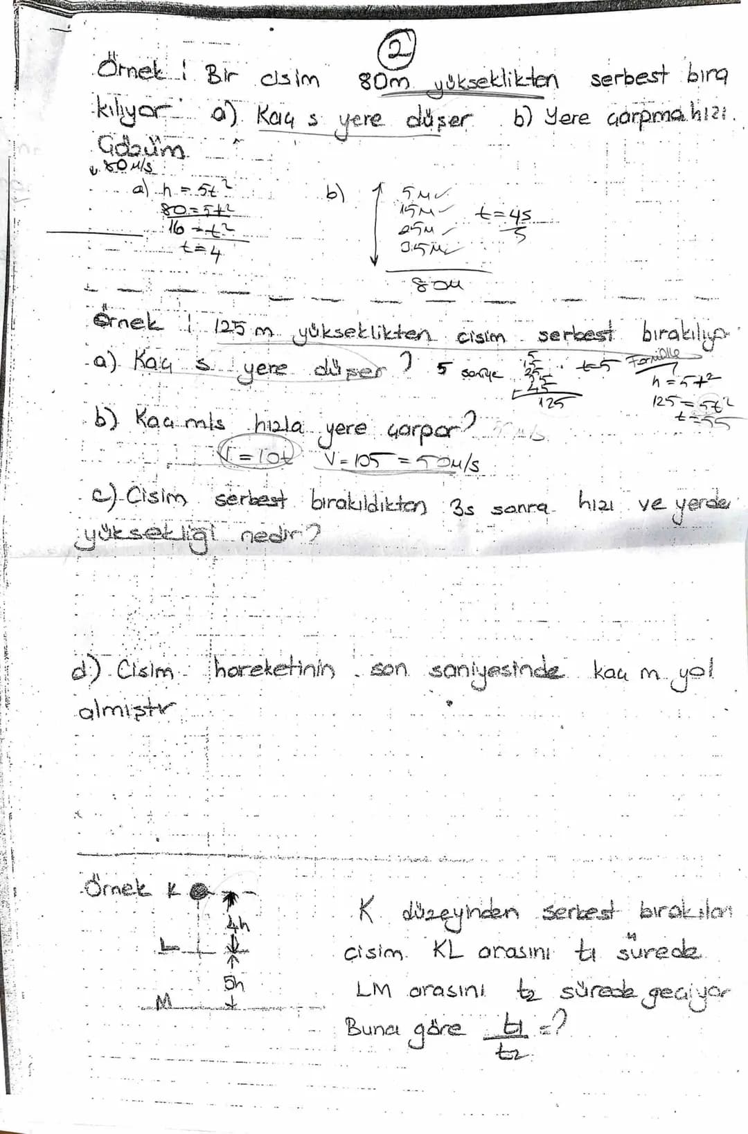 ATIS HAREKETLERI
SERBEST DUSME
Hava direncinin olmadiği ortamda serbest bırakılan
Cilk hiz=0) aşağıya doğru dingth hızlanar
hareket
yapor
①V