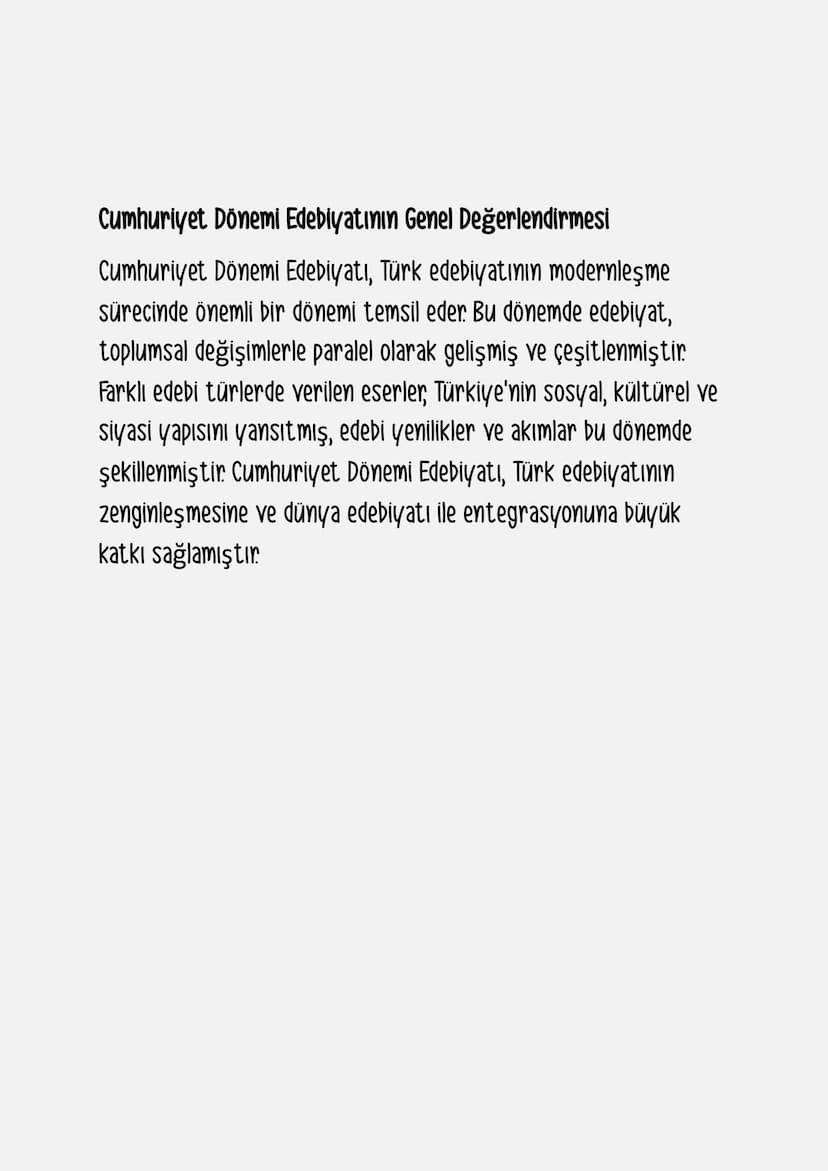 Cumhuriyet Dönemi Edebiyatı
Cumhuriyet Dönemi Edebiyatı, Türkiye Cumhuriyeti'nin
kuruluşundan (1923) günümüze kadar devam eden edebiyatı
kap