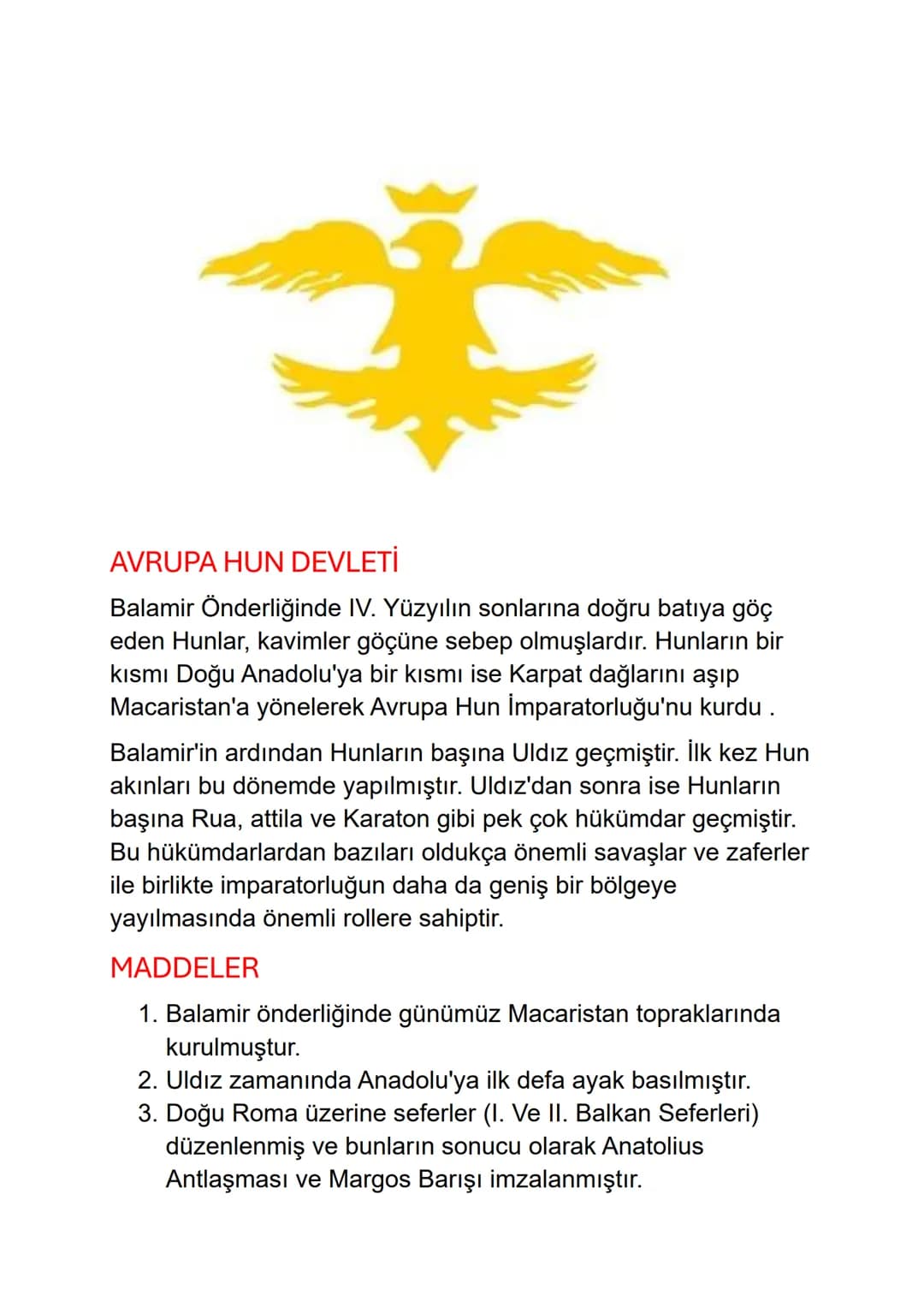 KAVİMLER GÖÇÜ VE AVRUPA HUN DEVLETİ
Kavimler Göçü: bir topluluğun farklı nedenlerle kendi yurdunu
terk ederek başka bir yere gitmesi veya ye