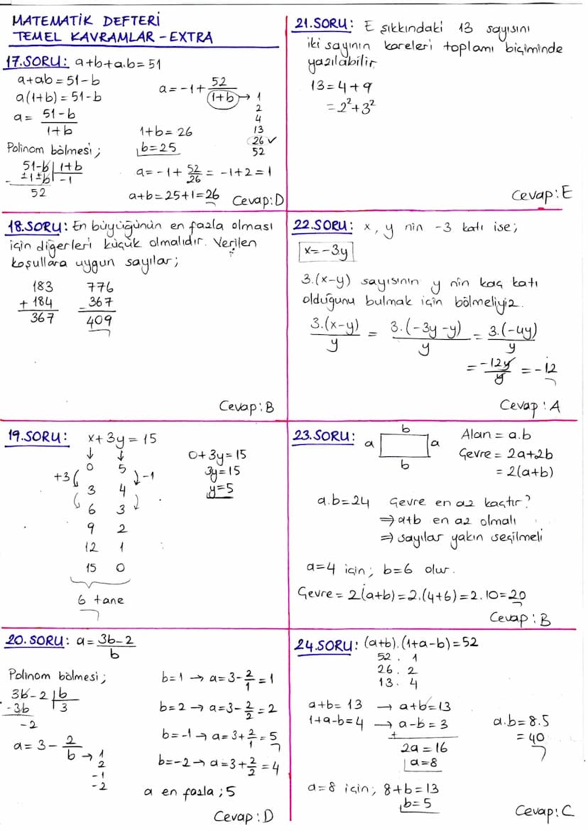 MATEMATIK DEFTERİ
TEMEL KAVRAMLAR - TEST 1
1.SORU: x-8=
3.Y
←
1x-3y = 8
(x-3y). x-24.y = 8x-24. y = 8(x-3y)
8
=
8.8=64
Cevap: E
5.SORU: x ve