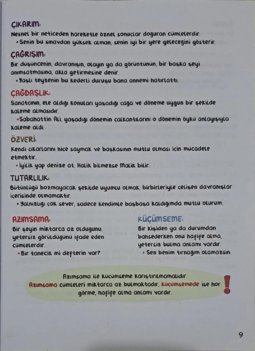 # CÜMLEDE ANLAM

## ÖZNELLİK.
Doğruluğu veya yanlışlığı kanıtlanamayan, kişiden kişiye değişen cümlelerdir.
- Yazar son bölümde tüm okurları