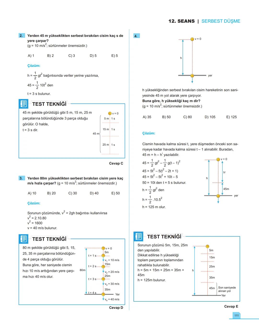40
seans

FİZİK

11.萬
SINIF

Stratejik Konu Özetli
Çözümlü Örnekler
Testler
Yaşam Temelli Testler
Yazılı Soruları
Soru Çözüm Videolu
Soru Sa