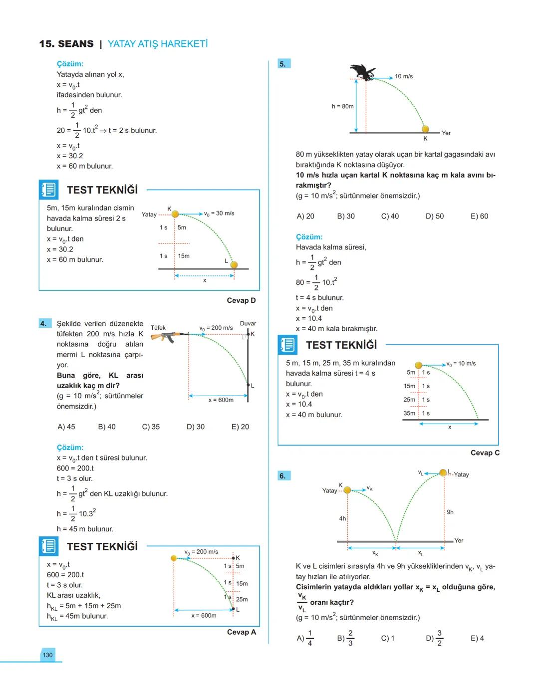 40
seans

FİZİK

11.萬
SINIF

Stratejik Konu Özetli
Çözümlü Örnekler
Testler
Yaşam Temelli Testler
Yazılı Soruları
Soru Çözüm Videolu
Soru Sa