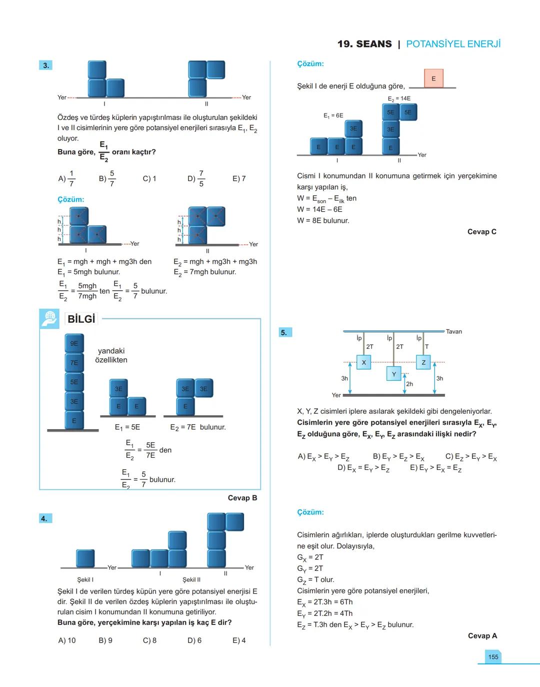 40
seans

FİZİK

11.萬
SINIF

Stratejik Konu Özetli
Çözümlü Örnekler
Testler
Yaşam Temelli Testler
Yazılı Soruları
Soru Çözüm Videolu
Soru Sa