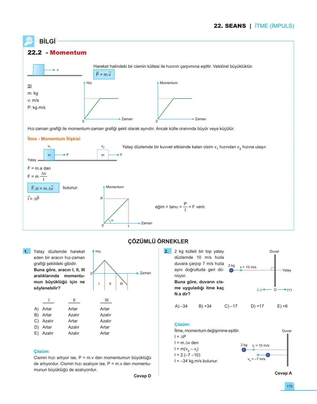 40
seans

FİZİK

11.萬
SINIF

Stratejik Konu Özetli
Çözümlü Örnekler
Testler
Yaşam Temelli Testler
Yazılı Soruları
Soru Çözüm Videolu
Soru Sa
