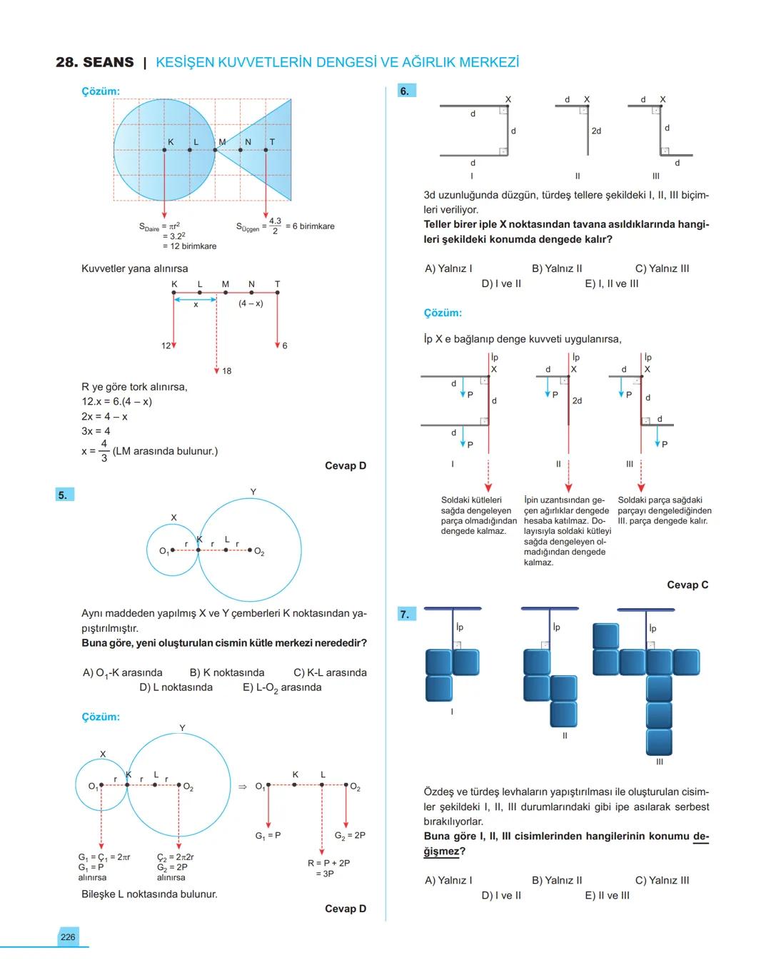 40
seans

FİZİK

11.萬
SINIF

Stratejik Konu Özetli
Çözümlü Örnekler
Testler
Yaşam Temelli Testler
Yazılı Soruları
Soru Çözüm Videolu
Soru Sa