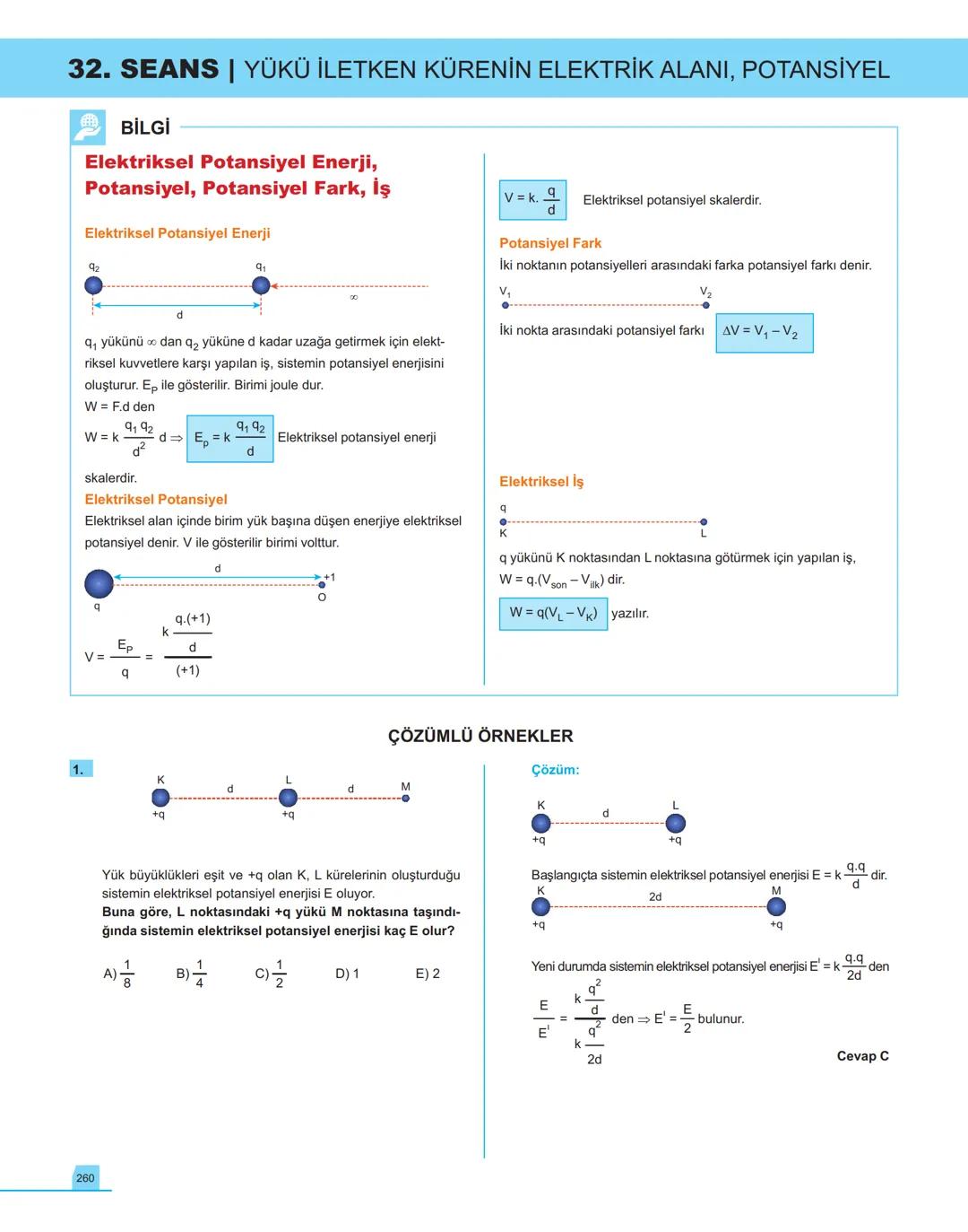 40
seans

FİZİK

11.萬
SINIF

Stratejik Konu Özetli
Çözümlü Örnekler
Testler
Yaşam Temelli Testler
Yazılı Soruları
Soru Çözüm Videolu
Soru Sa