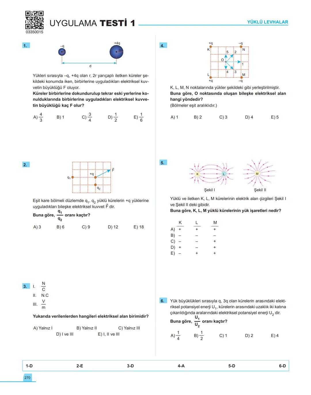 40
seans

FİZİK

11.萬
SINIF

Stratejik Konu Özetli
Çözümlü Örnekler
Testler
Yaşam Temelli Testler
Yazılı Soruları
Soru Çözüm Videolu
Soru Sa