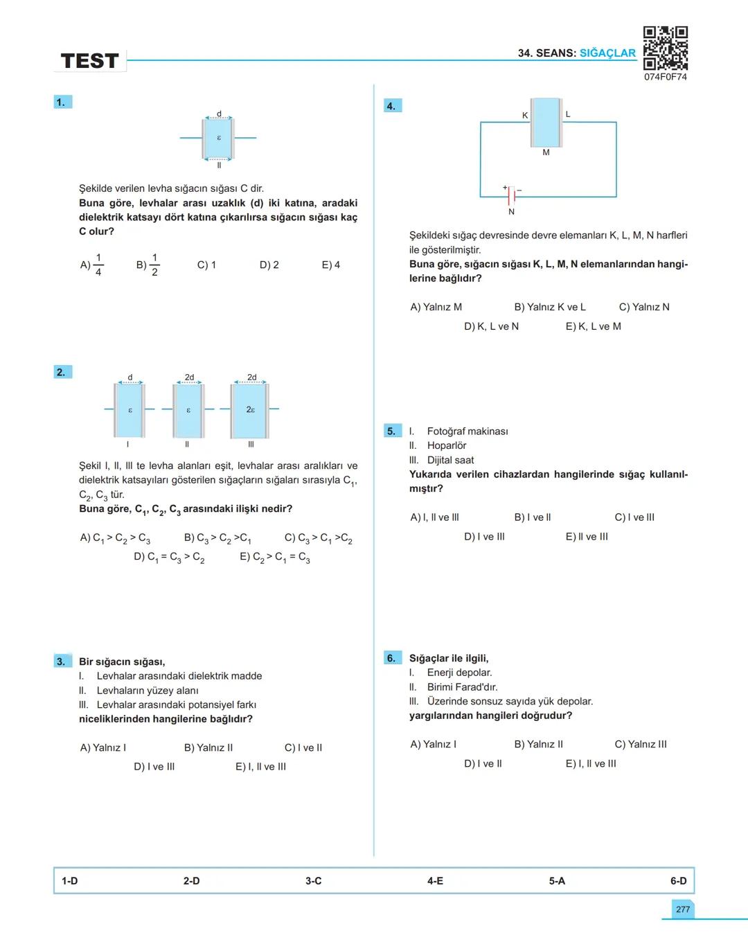 40
seans

FİZİK

11.萬
SINIF

Stratejik Konu Özetli
Çözümlü Örnekler
Testler
Yaşam Temelli Testler
Yazılı Soruları
Soru Çözüm Videolu
Soru Sa